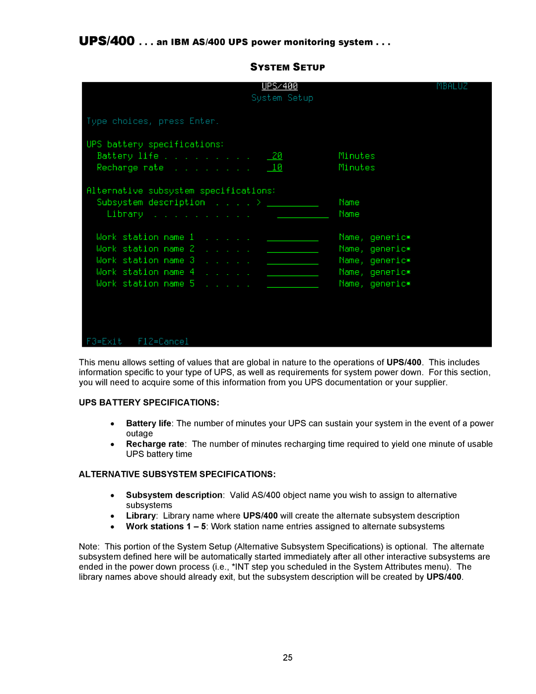 Nikon installation instructions System Setup, UPS Battery Specifications, Alternative Subsystem Specifications 