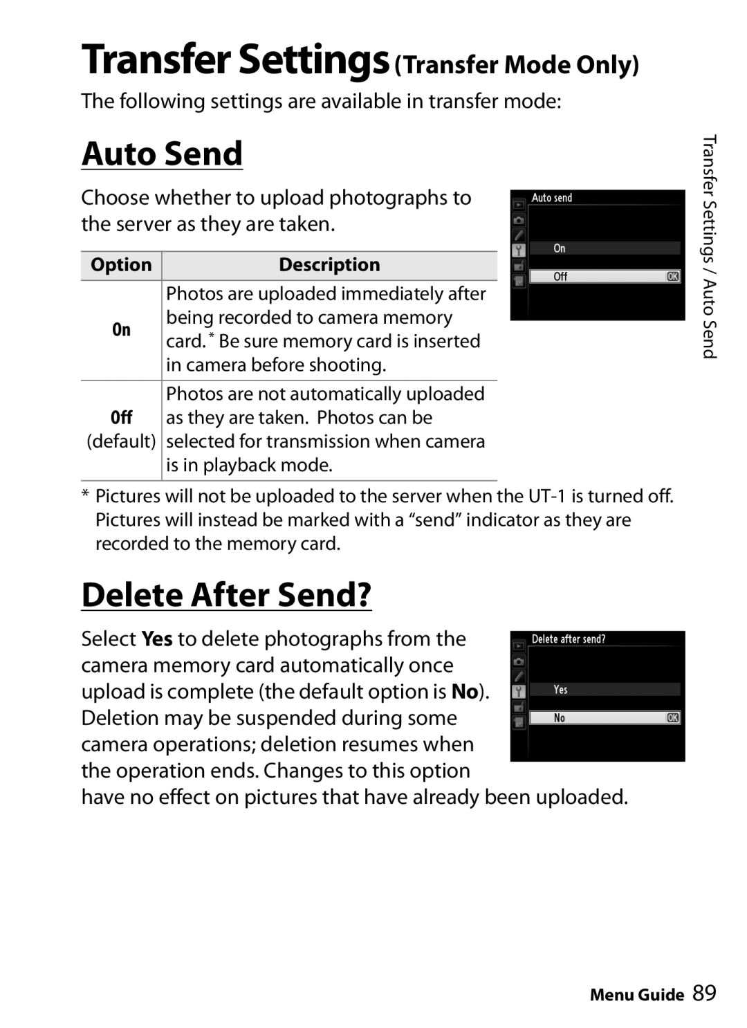 Nikon UT-1 user manual Auto Send, Delete After Send?, Transfer SettingsTransfer Mode Only 