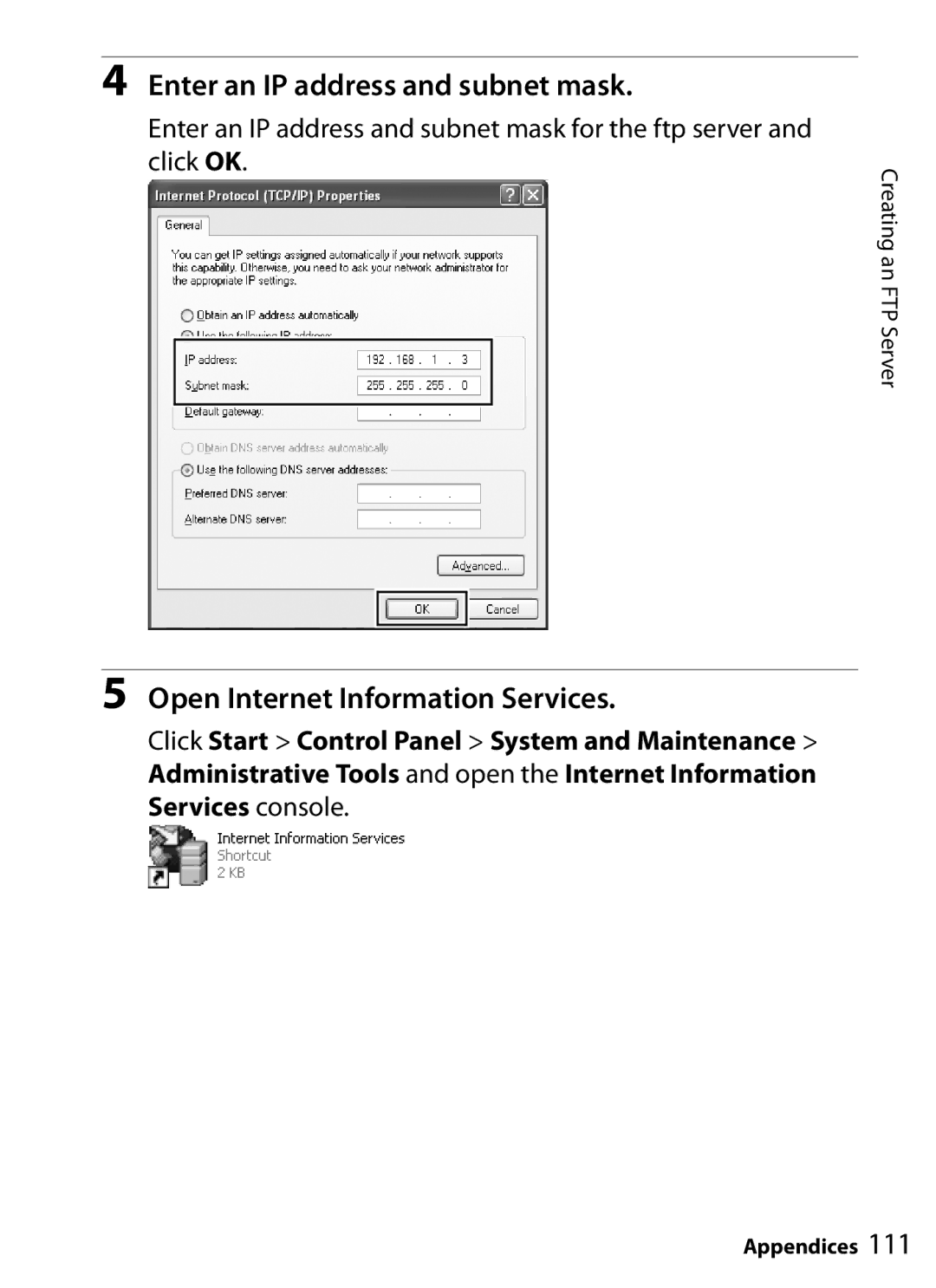 Nikon UT-1 user manual Enter an IP address and subnet mask, Open Internet Information Services 