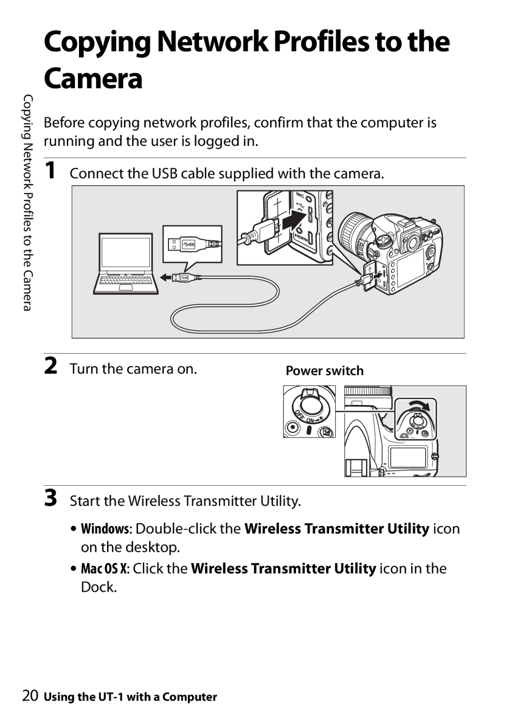 Nikon UT-1 user manual Copying Network Profiles to the Camera, Turn the camera on 