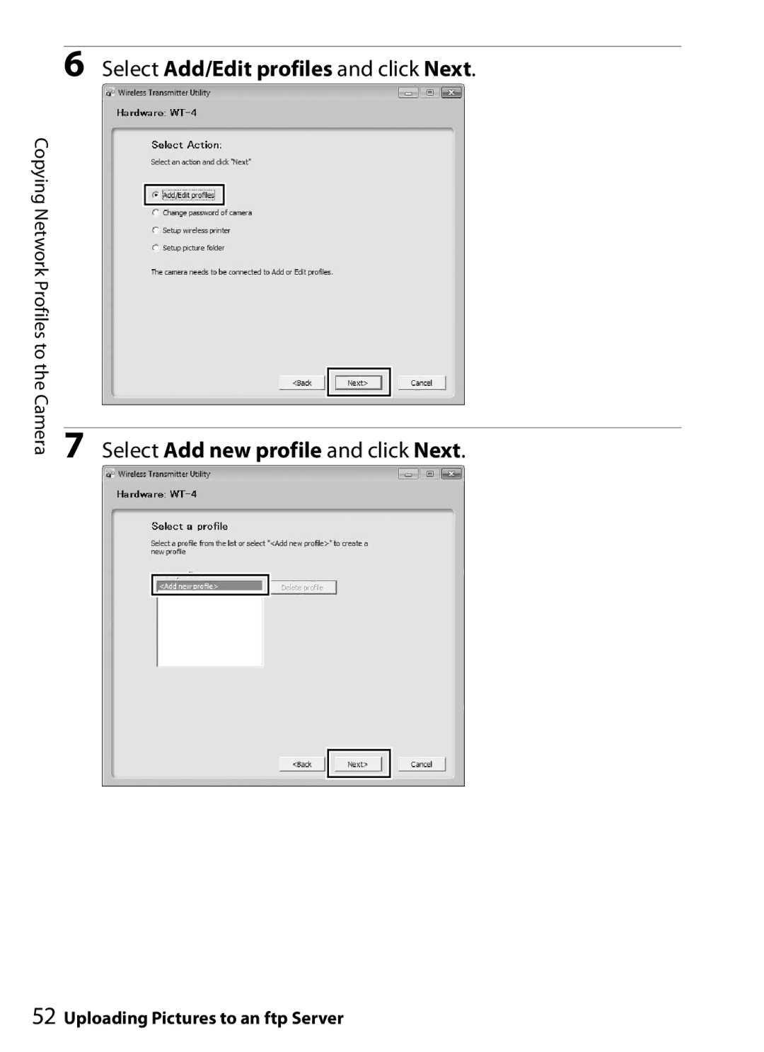 Nikon UT-1 user manual Select Add/Edit profiles and click Next 