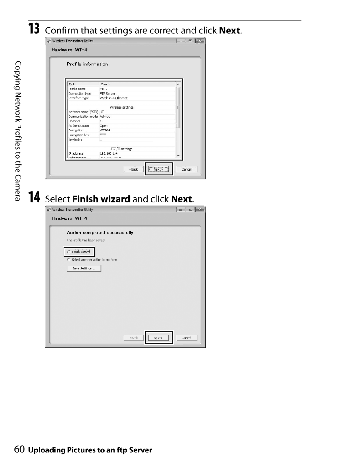 Nikon UT-1 user manual Confirm that settings are correct and click Next 