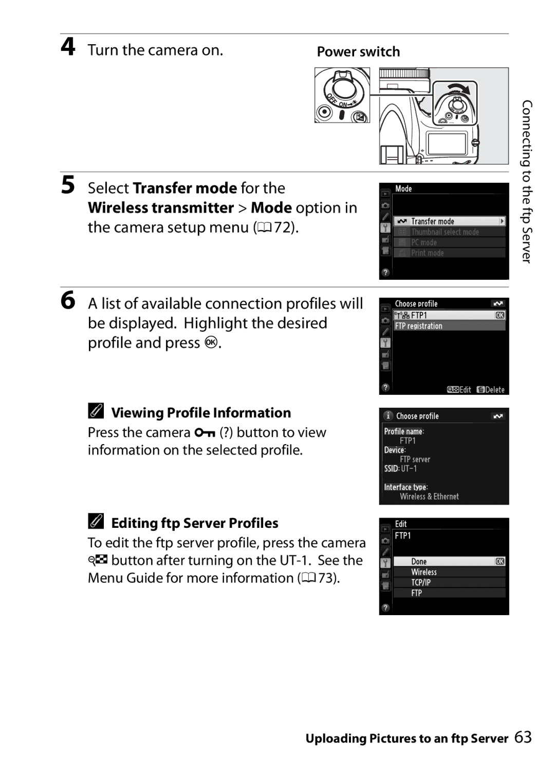 Nikon UT-1 user manual Turn the camera on 