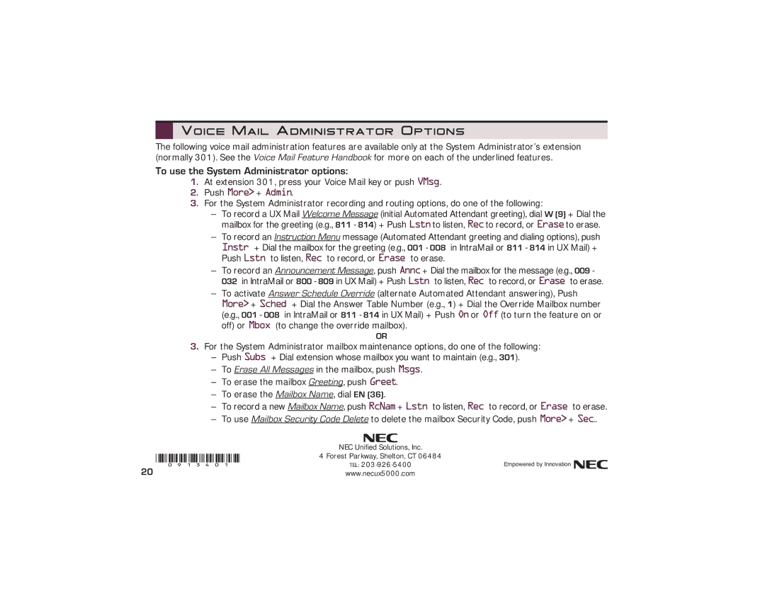 Nikon UX5000 manual Voice Mail Administrator Options, To use the System Administrator options, Push More+ Admin 