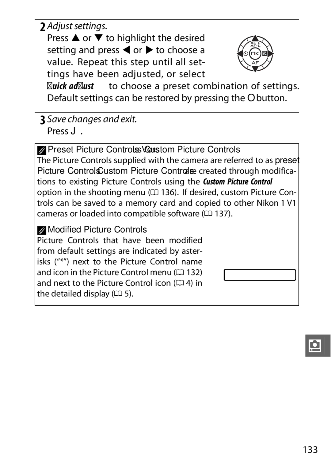 Nikon V1 manual Adjust settings, Press J, 133, APreset Picture Controls Versus Custom Picture Controls 