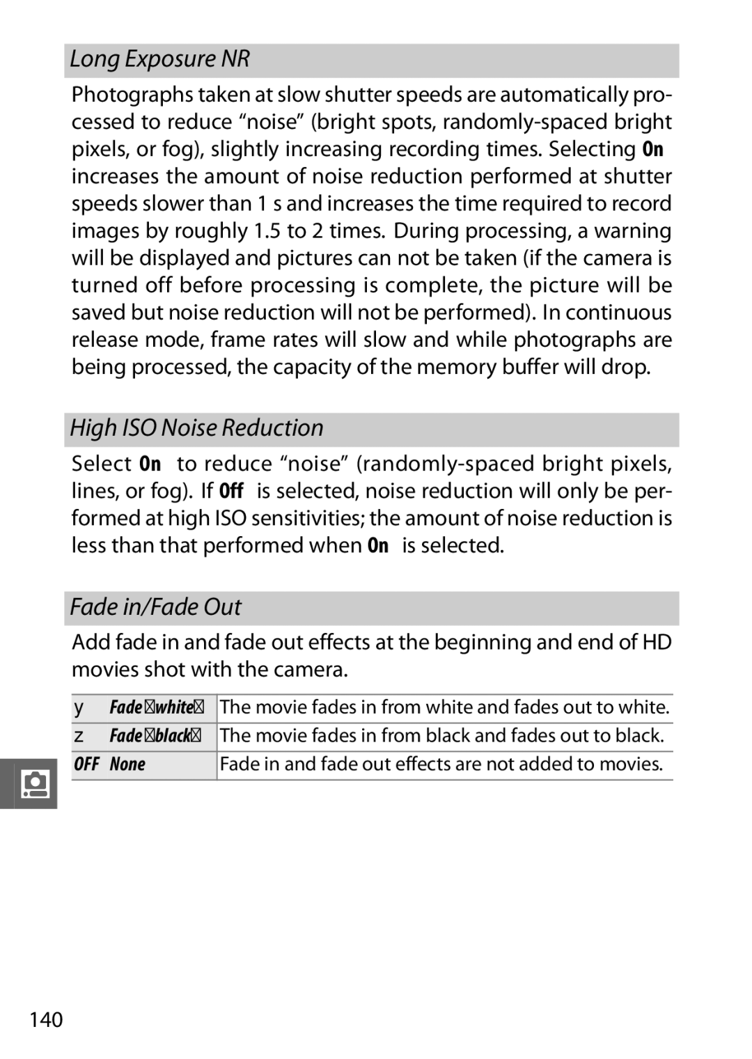 Nikon V1 manual Long Exposure NR, High ISO Noise Reduction, Fade in/Fade Out, 140, None 
