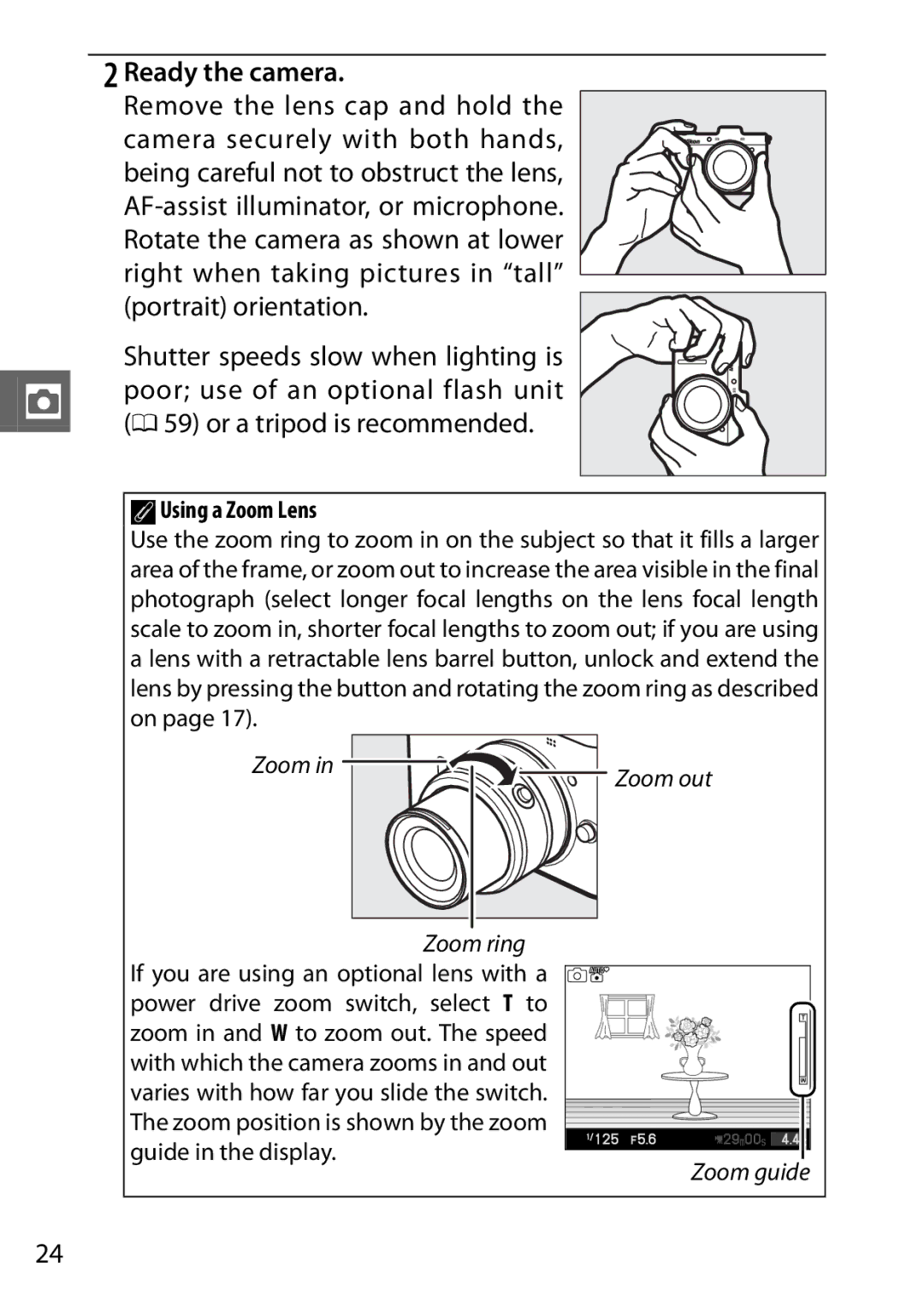 Nikon V1 manual Ready the camera, AUsing a Zoom Lens 