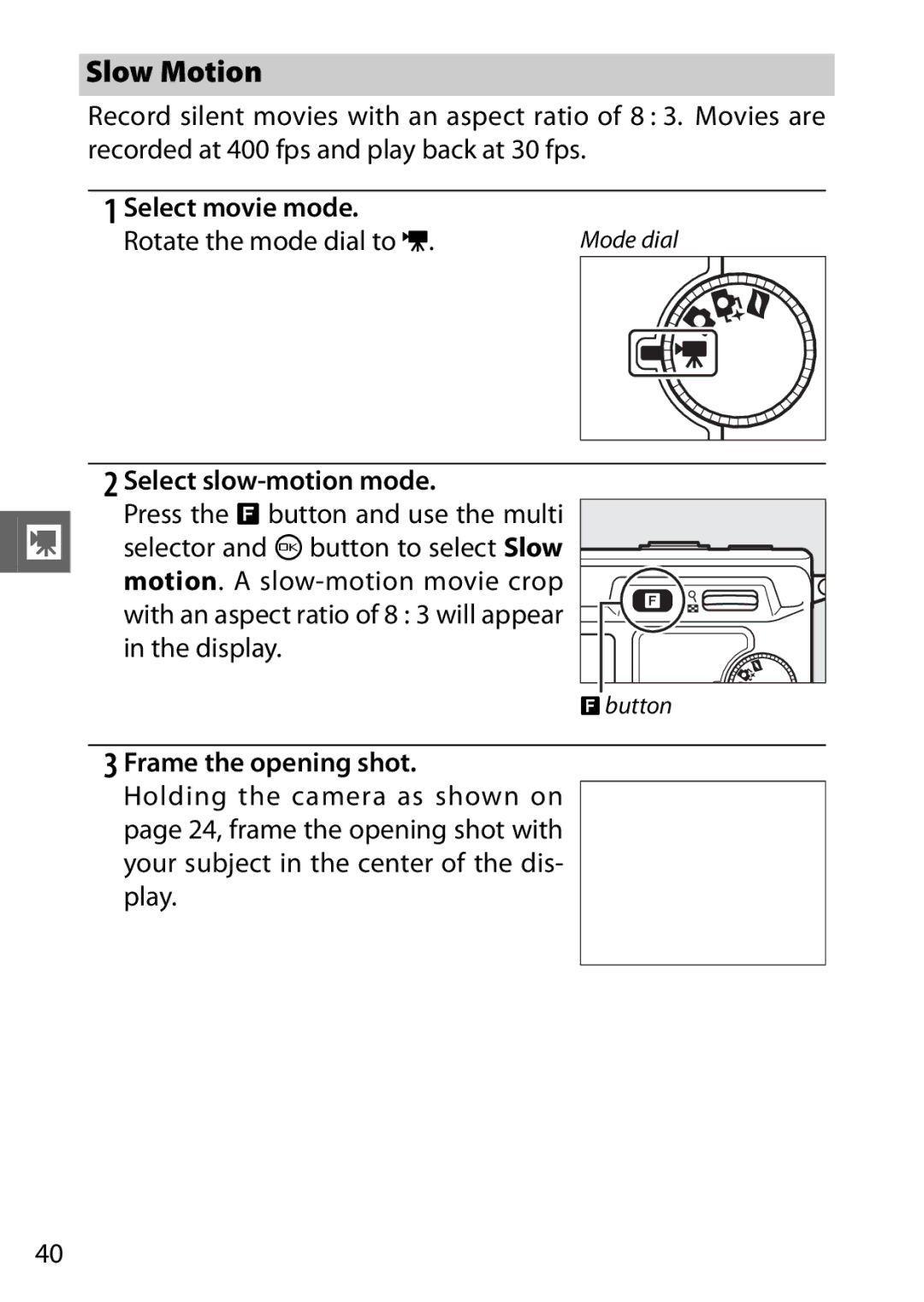 Nikon V1 manual Slow Motion, Select slow-motion mode 