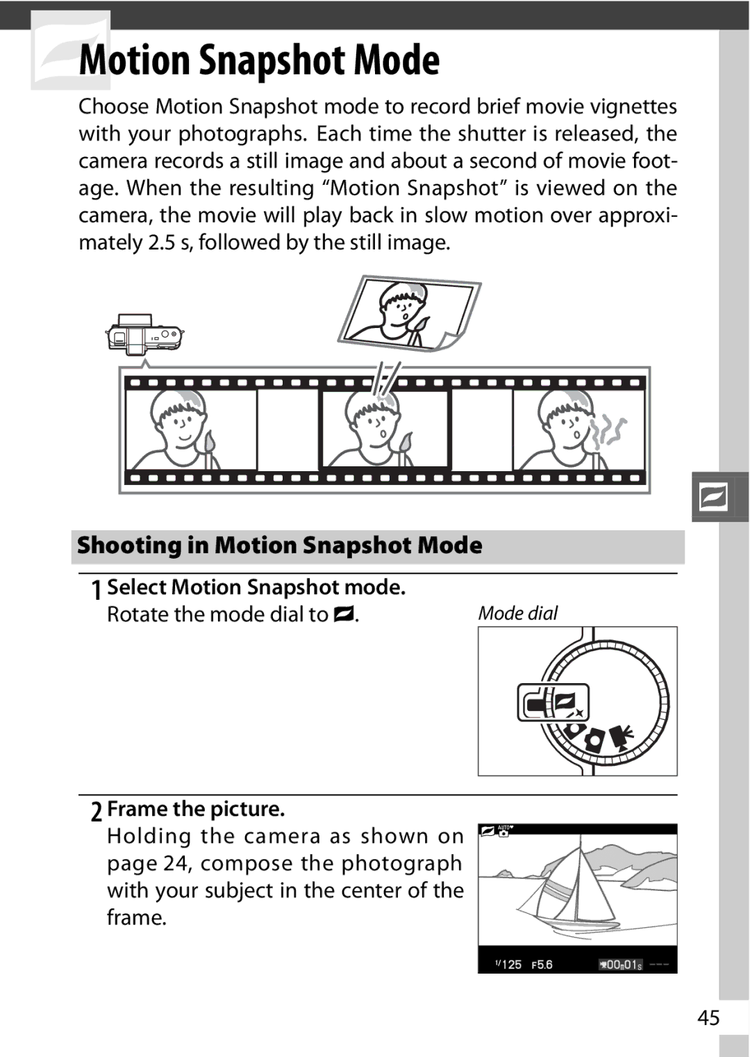 Nikon V1 manual Shooting in Motion Snapshot Mode, Select Motion Snapshot mode, Frame the picture 