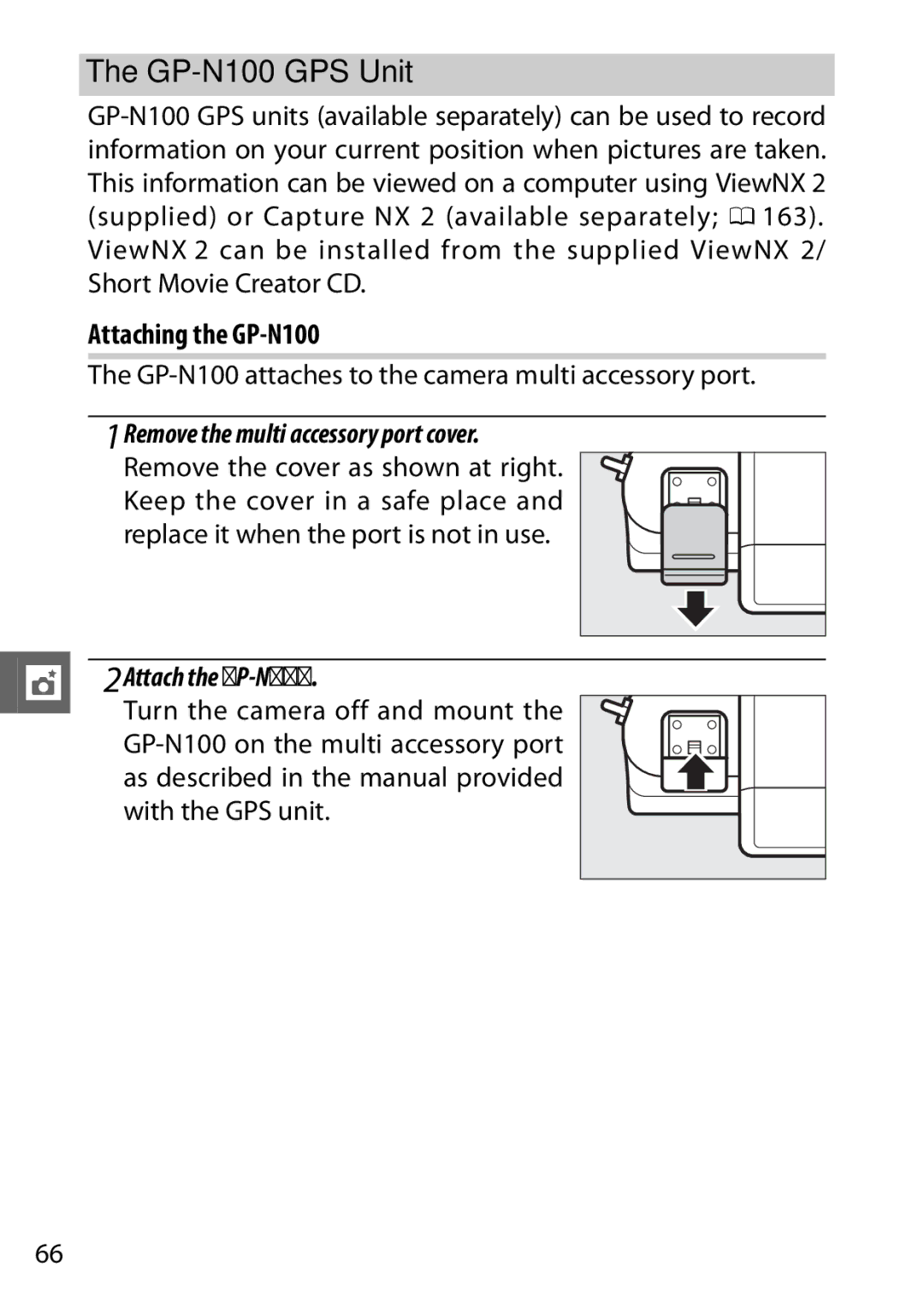 Nikon V1 manual GP-N100 GPS Unit, Attaching the GP-N100, Attach the GP-N100 