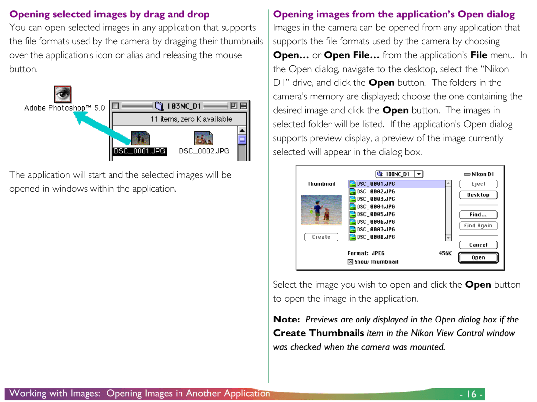 Nikon View DX manual Opening selected images by drag and drop, Opening images from the application’s Open dialog 