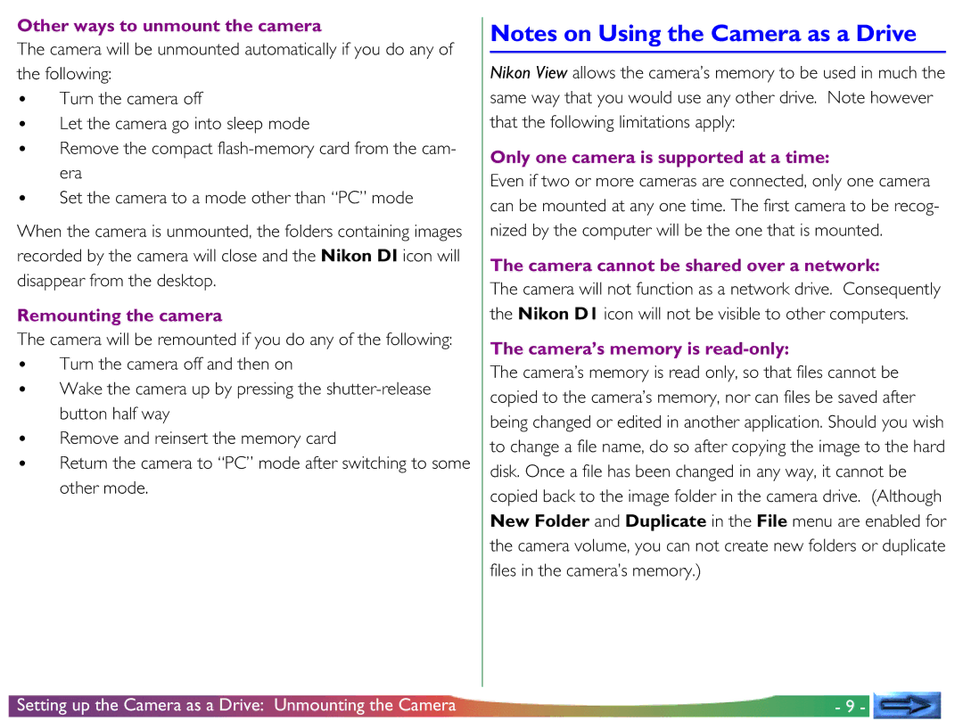 Nikon View DX manual Other ways to unmount the camera, Remounting the camera, Only one camera is supported at a time 