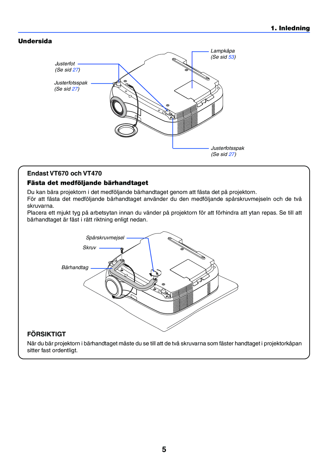 Nikon manual Inledning Undersida, Endast VT670 och VT470 Fästa det medföljande bärhandtaget 