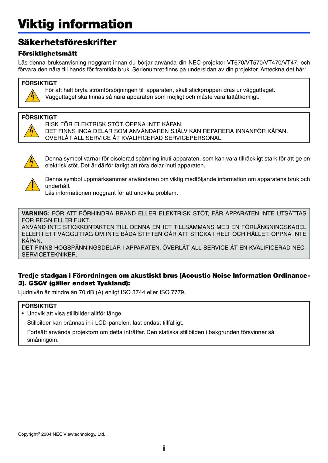 Nikon VT470 manual Säkerhetsföreskrifter, Försiktighetsmått 