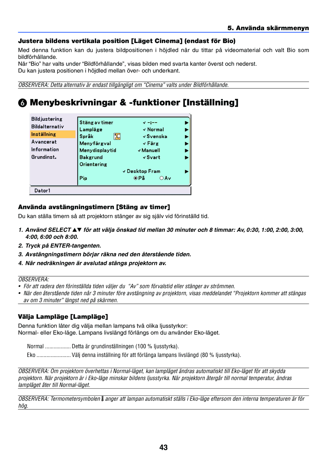 Nikon VT470 manual Menybeskrivningar & -funktioner Inställning, Använda avstängningstimern Stäng av timer 