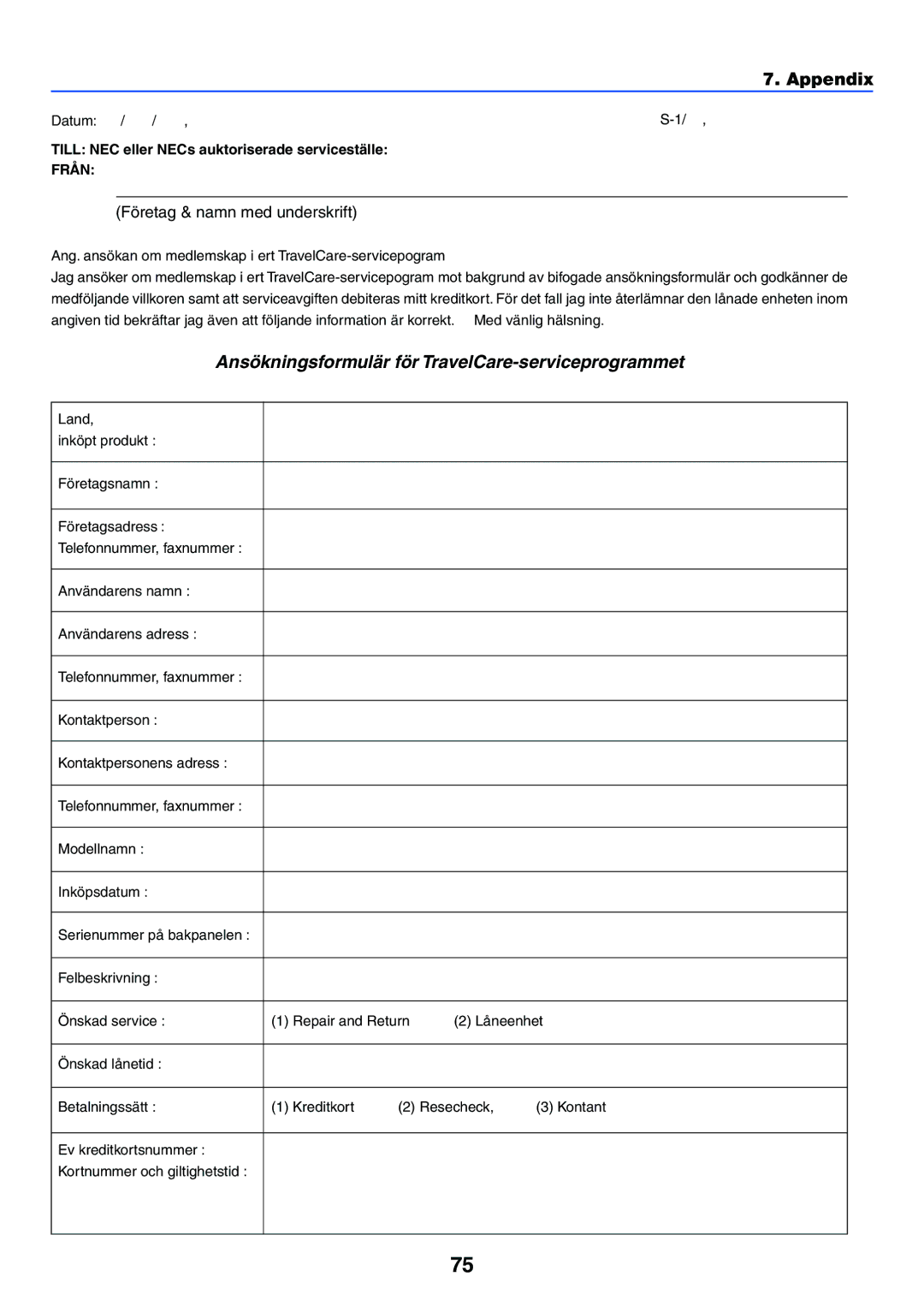 Nikon VT470 manual Ansökningsformulär för TravelCare-serviceprogrammet 