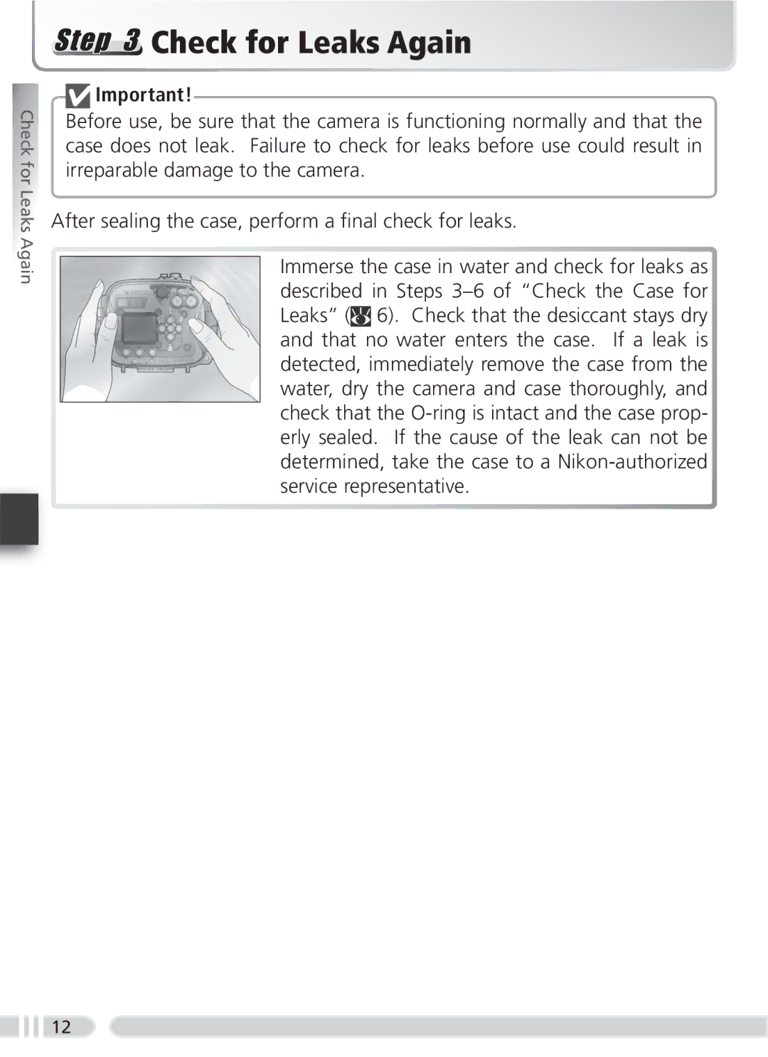 Nikon WP-CP2 user manual Check for Leaks Again 