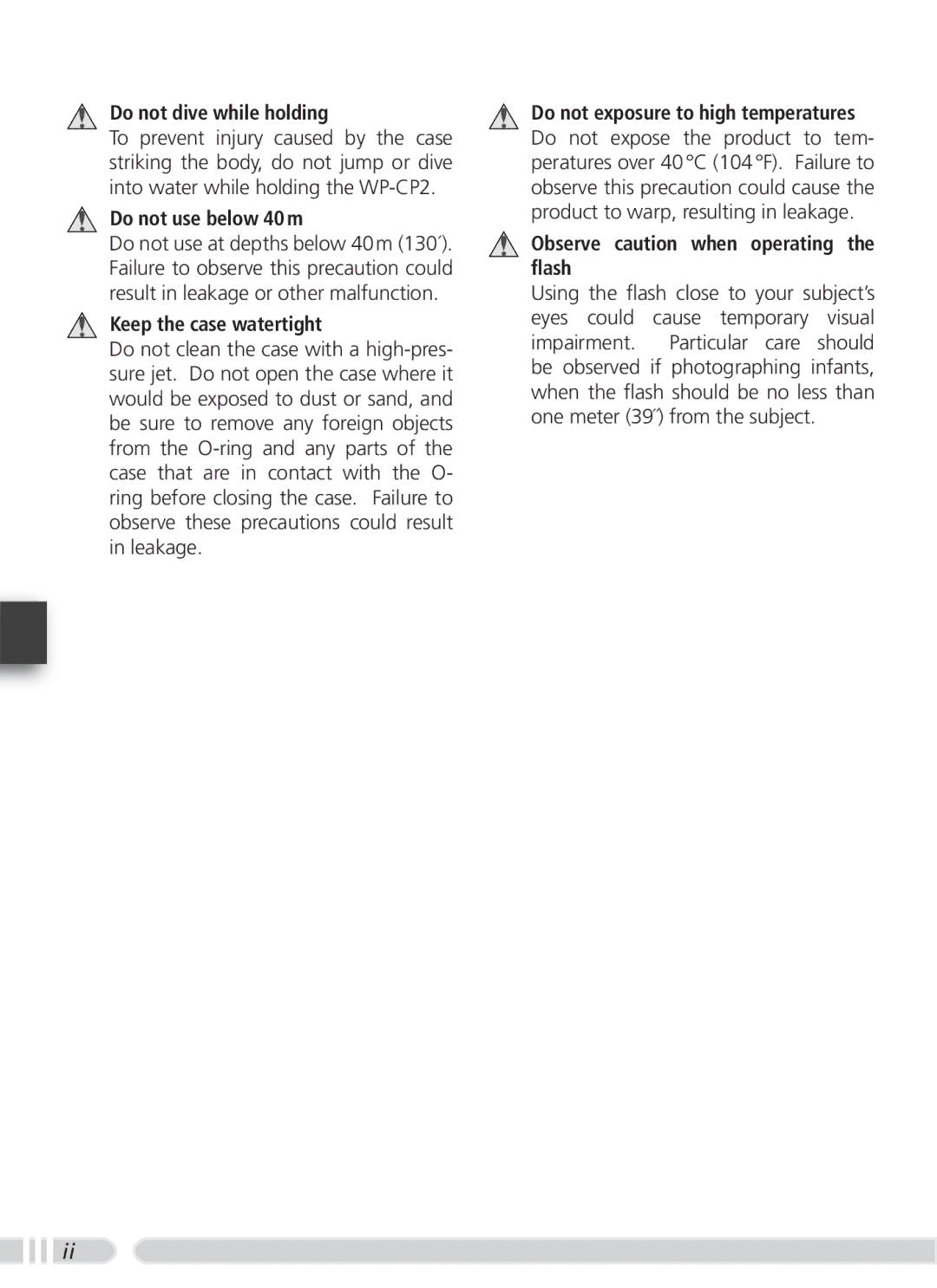 Nikon WP-CP2 user manual Do not dive while holding 