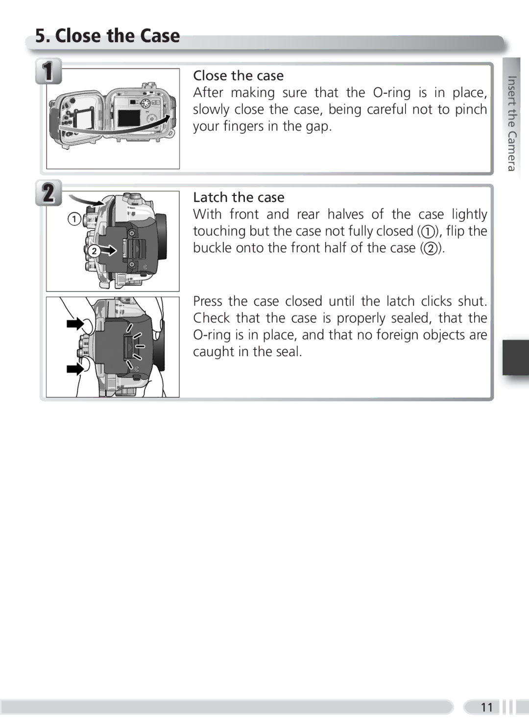 Nikon WP-CP3 user manual Close the Case 