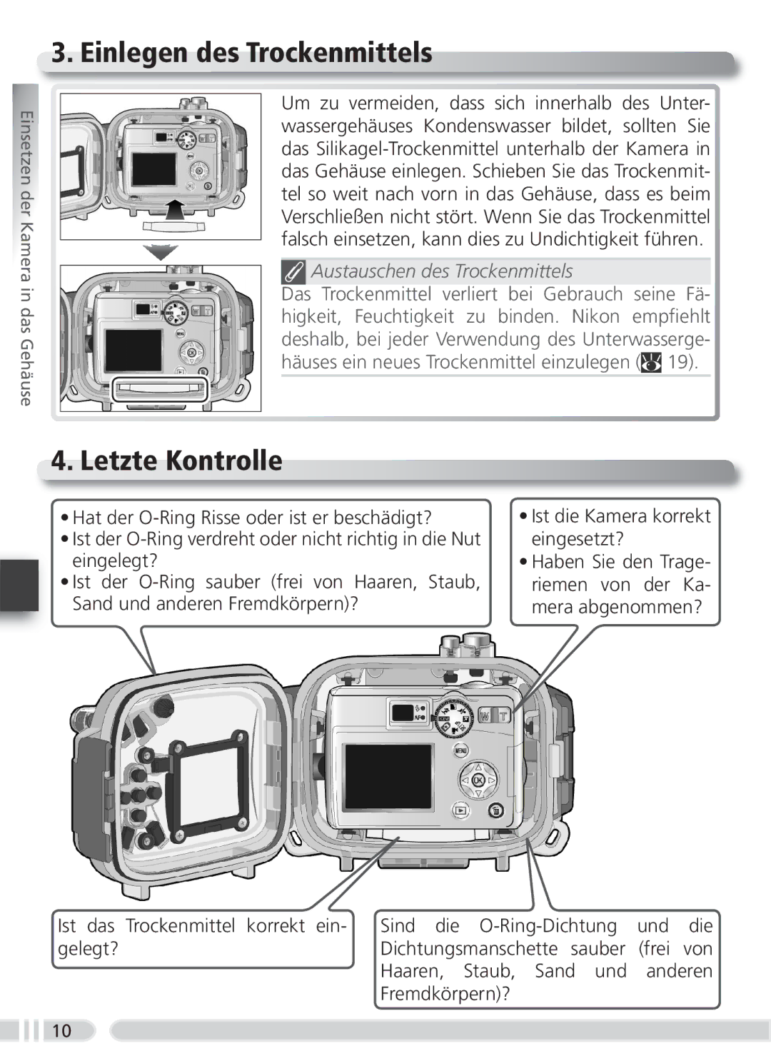 Nikon WP-CP3 user manual Einlegen des Trockenmittels, Letzte Kontrolle 