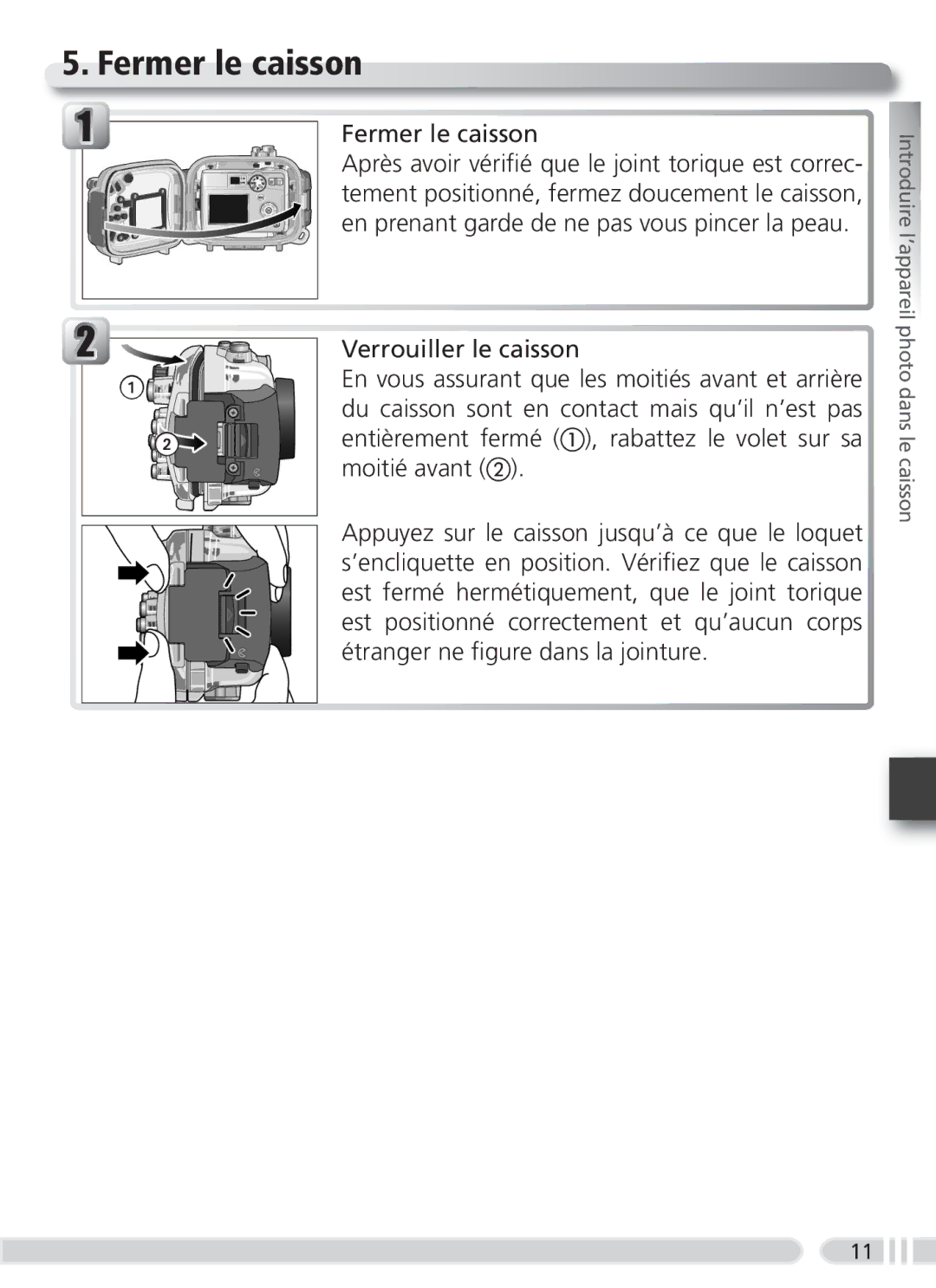 Nikon WP-CP3 user manual Fermer le caisson 