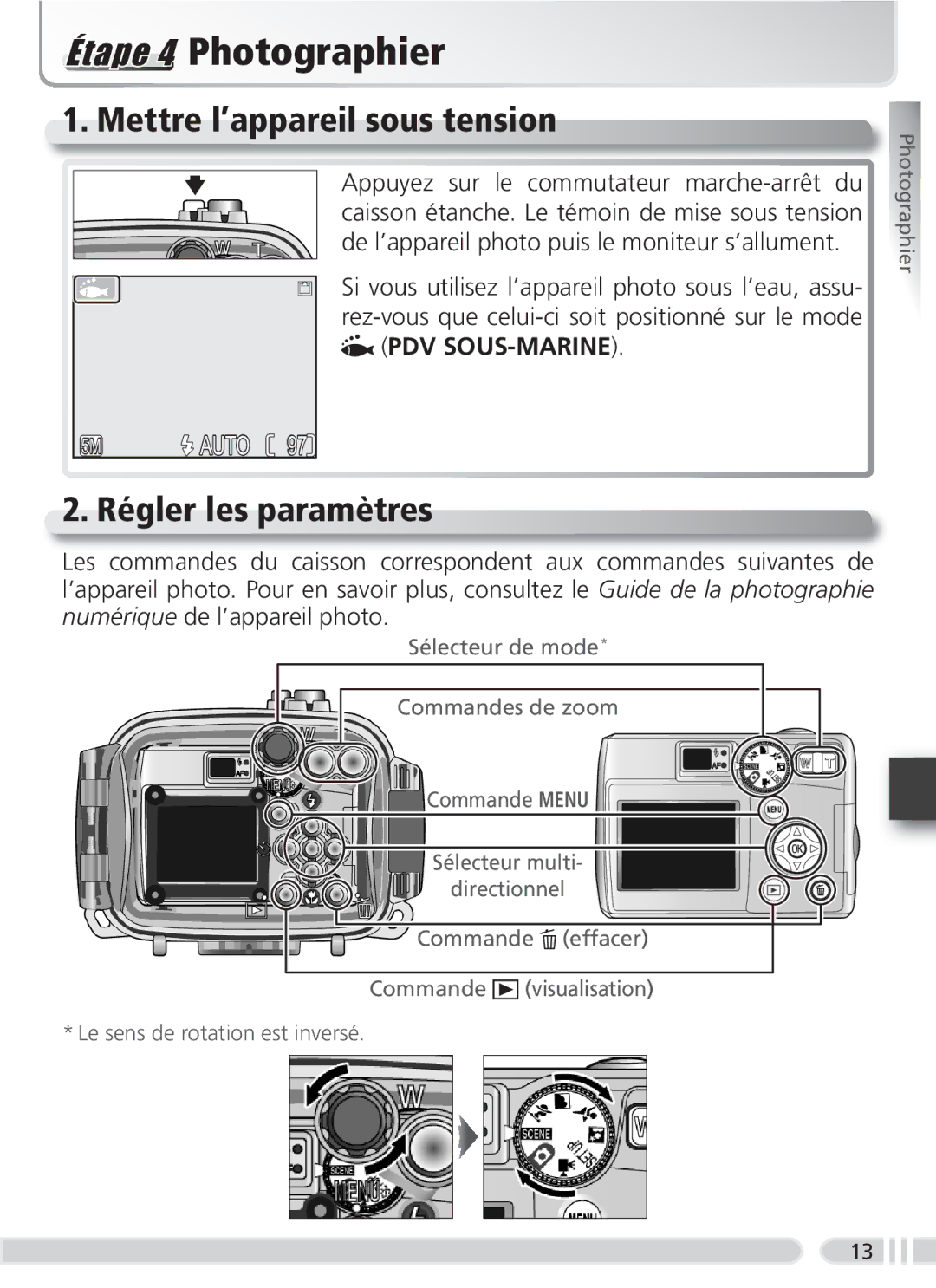 Nikon WP-CP3 user manual Étape 4 Photographier, Mettre l’appareil sous tension, Régler les paramètres 