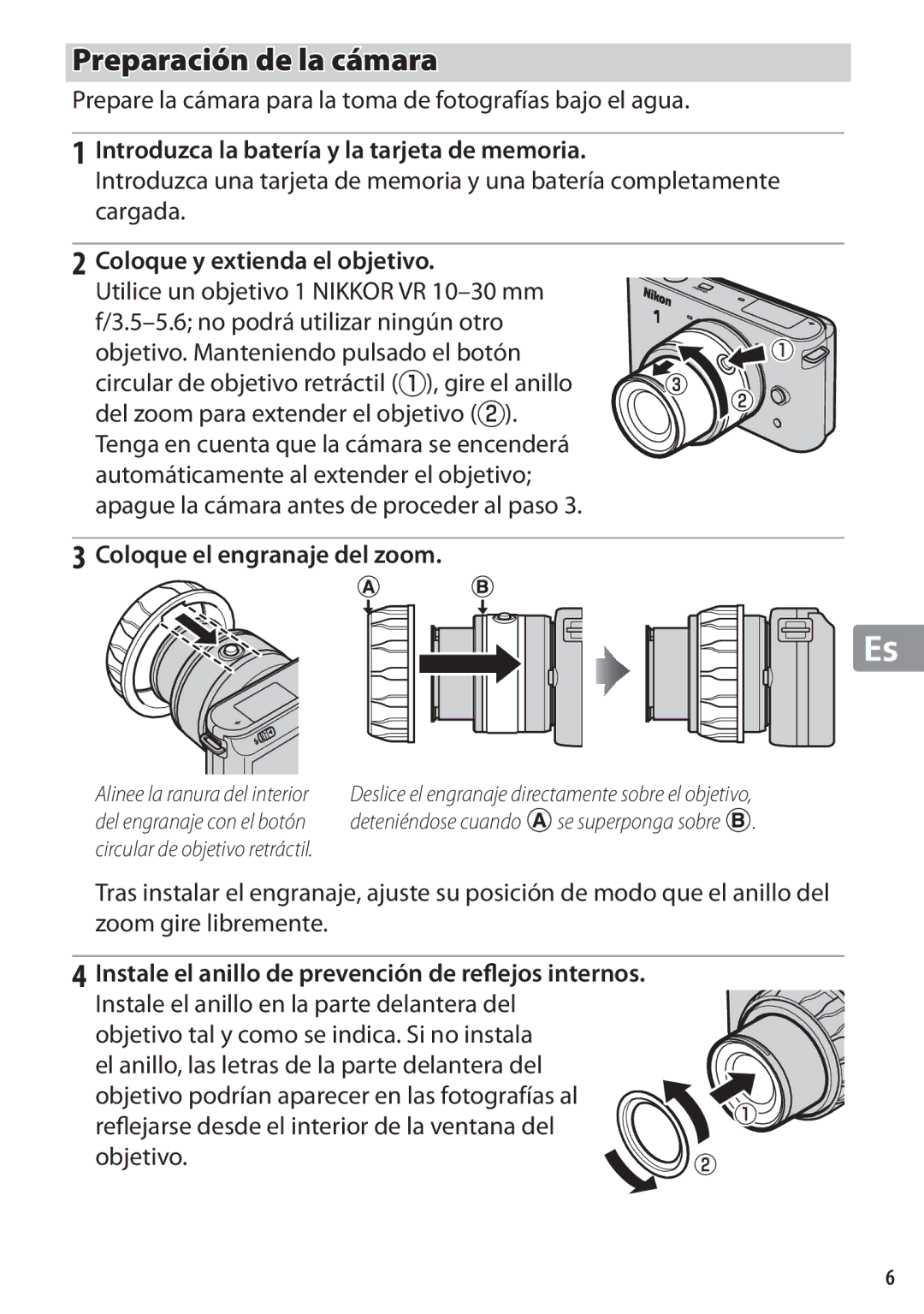 Nikon WP-N1 manual Preparación de la cámara, Introduzca la batería y la tarjeta de memoria, Coloque y extienda el objetivo 