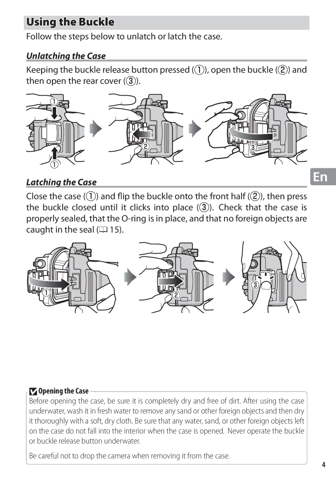 Nikon WP-N1 Using the Buckle, Follow the steps below to unlatch or latch the case, Unlatching the Case, Latching the Case 