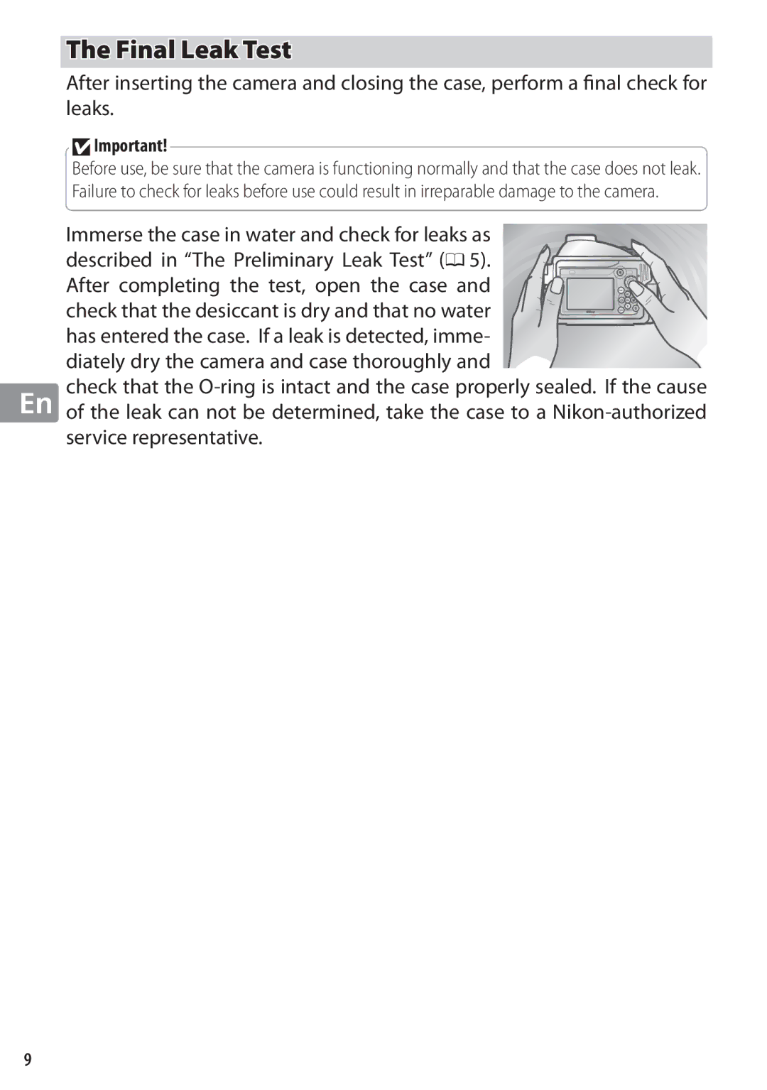 Nikon WP-N1 Final Leak Test, Immerse the case in water and check for leaks as, Diately dry the camera and case thoroughly 