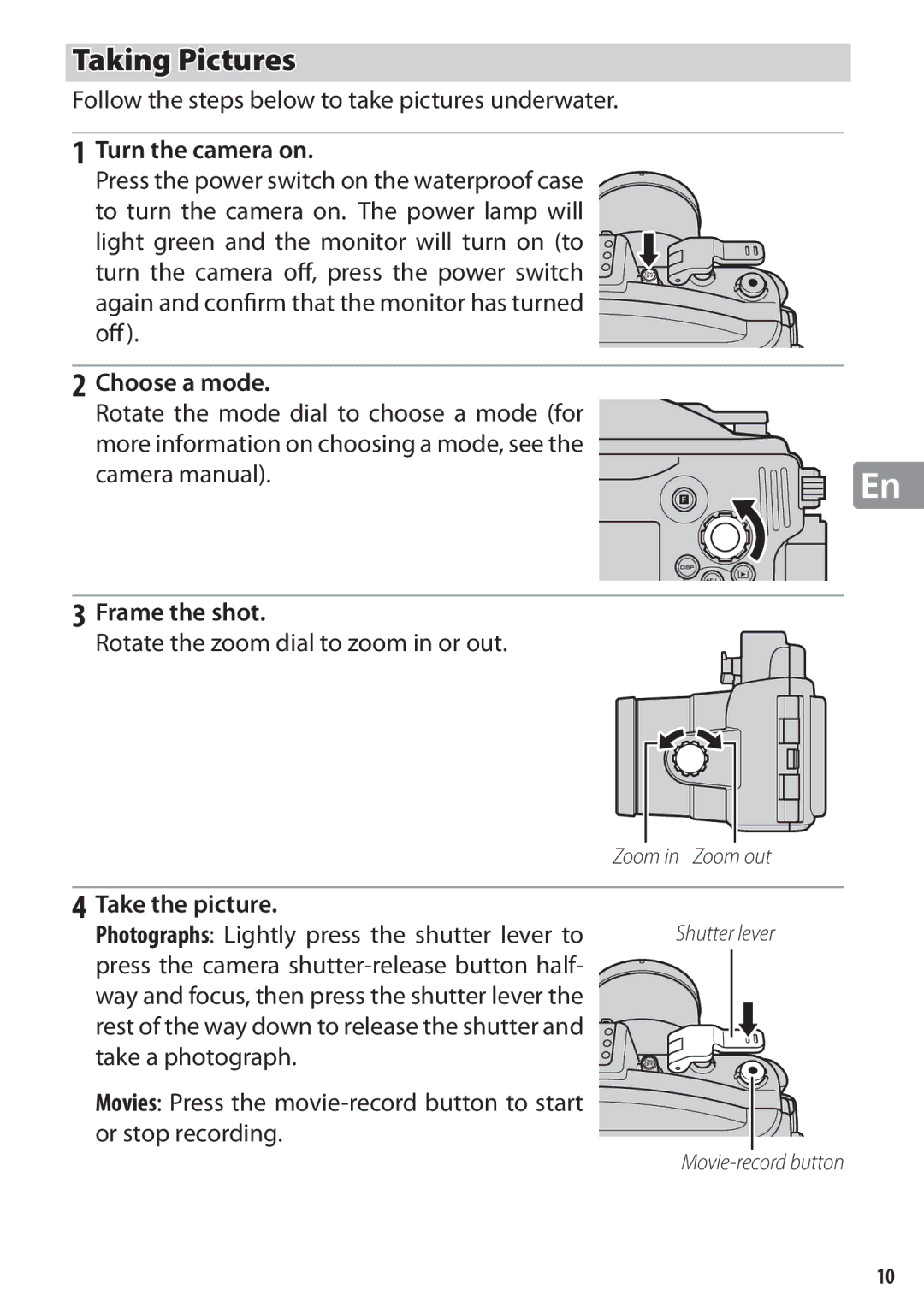 Nikon WP-N1 manual Taking Pictures, Turn the camera on, Choose a mode, Frame the shot, Take the picture 