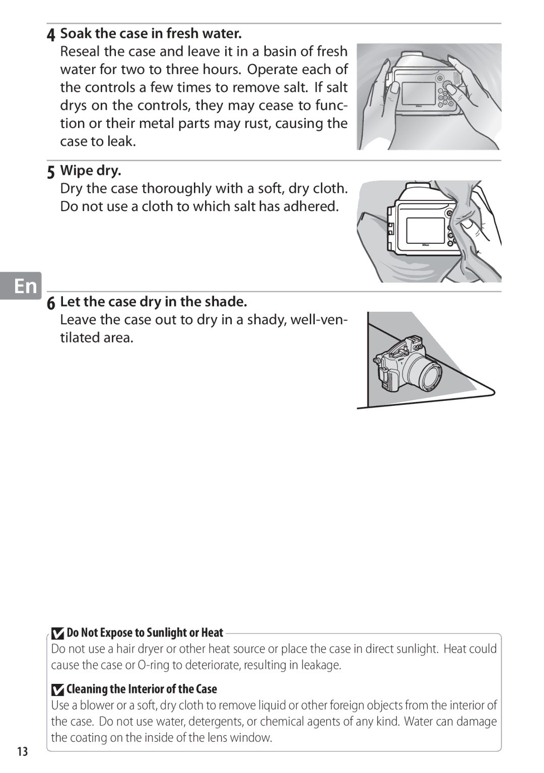 Nikon WP-N1 manual Soak the case in fresh water, Let the case dry in the shade, DDo Not Expose to Sunlight or Heat 