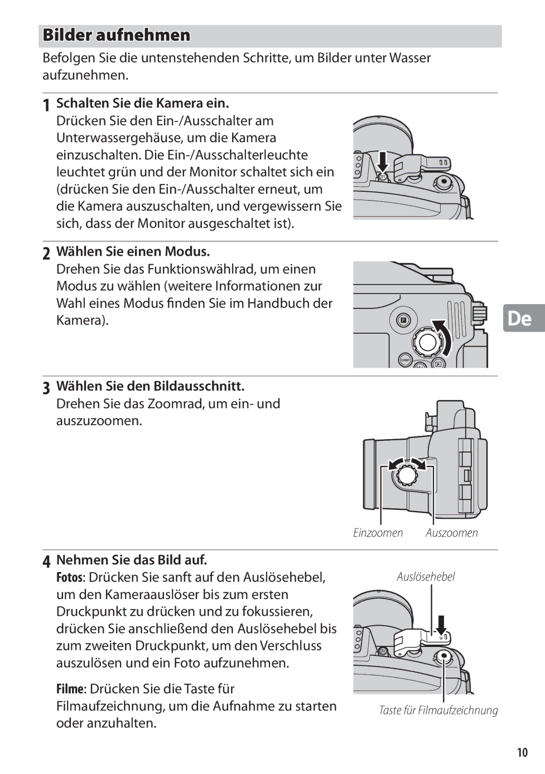 Nikon WP-N1 Schalten Sie die Kamera ein, Wählen Sie einen Modus, Wählen Sie den Bildausschnitt, Nehmen Sie das Bild auf 