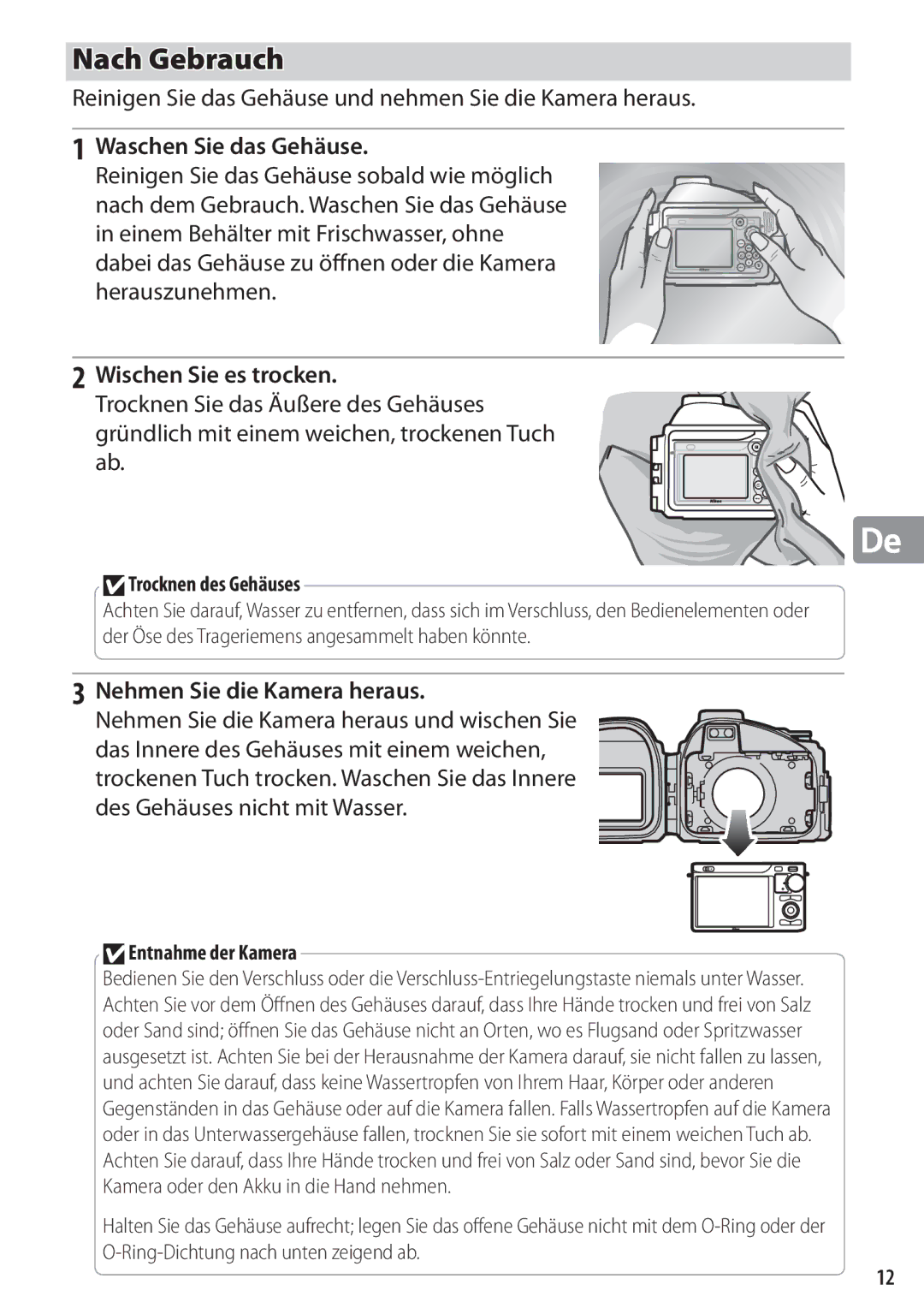 Nikon WP-N1 Reinigen Sie das Gehäuse und nehmen Sie die Kamera heraus, Waschen Sie das Gehäuse, Wischen Sie es trocken 