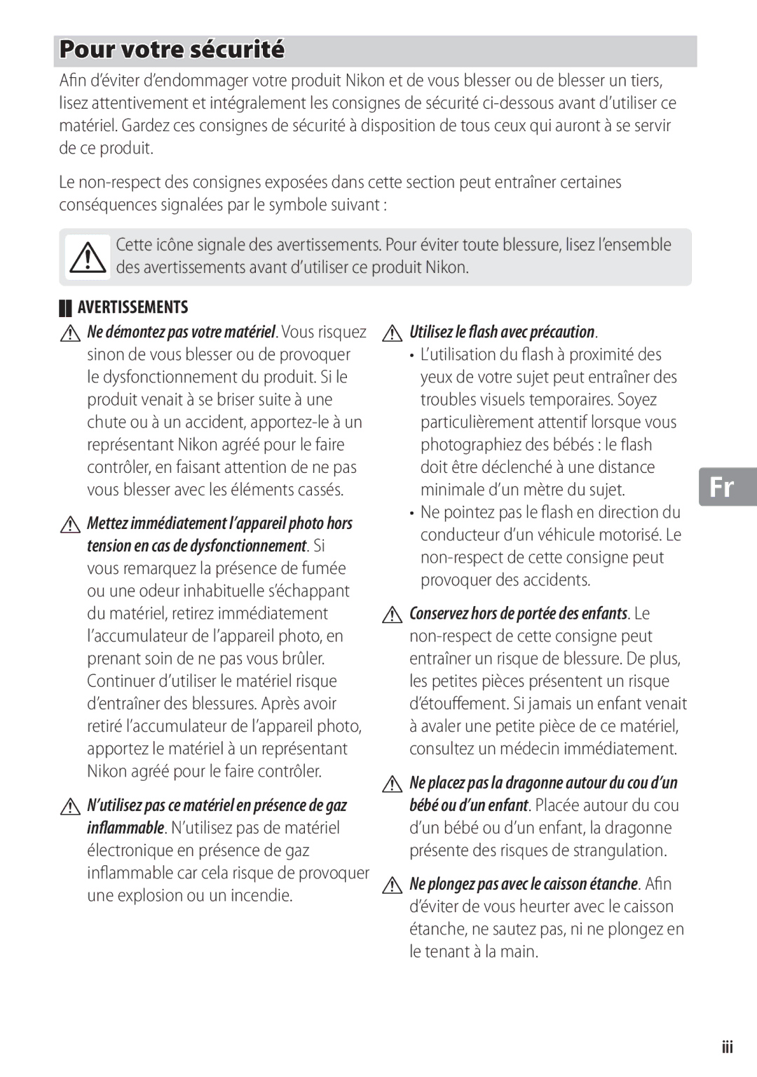 Nikon WP-N1 manual Pour votre sécurité, Avertissements 