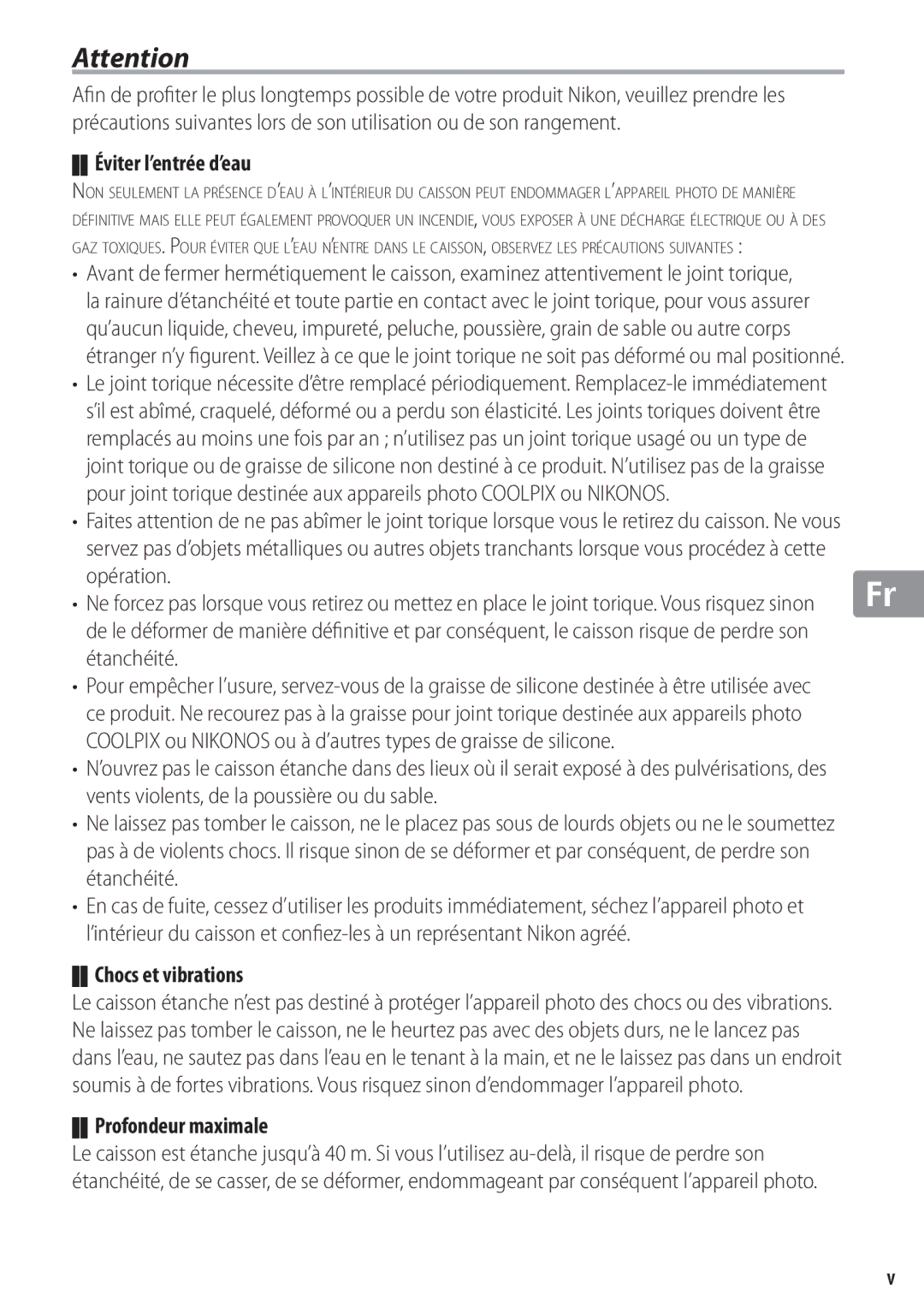 Nikon WP-N1 manual Éviter l’entrée d’eau, Chocs et vibrations, Profondeur maximale 