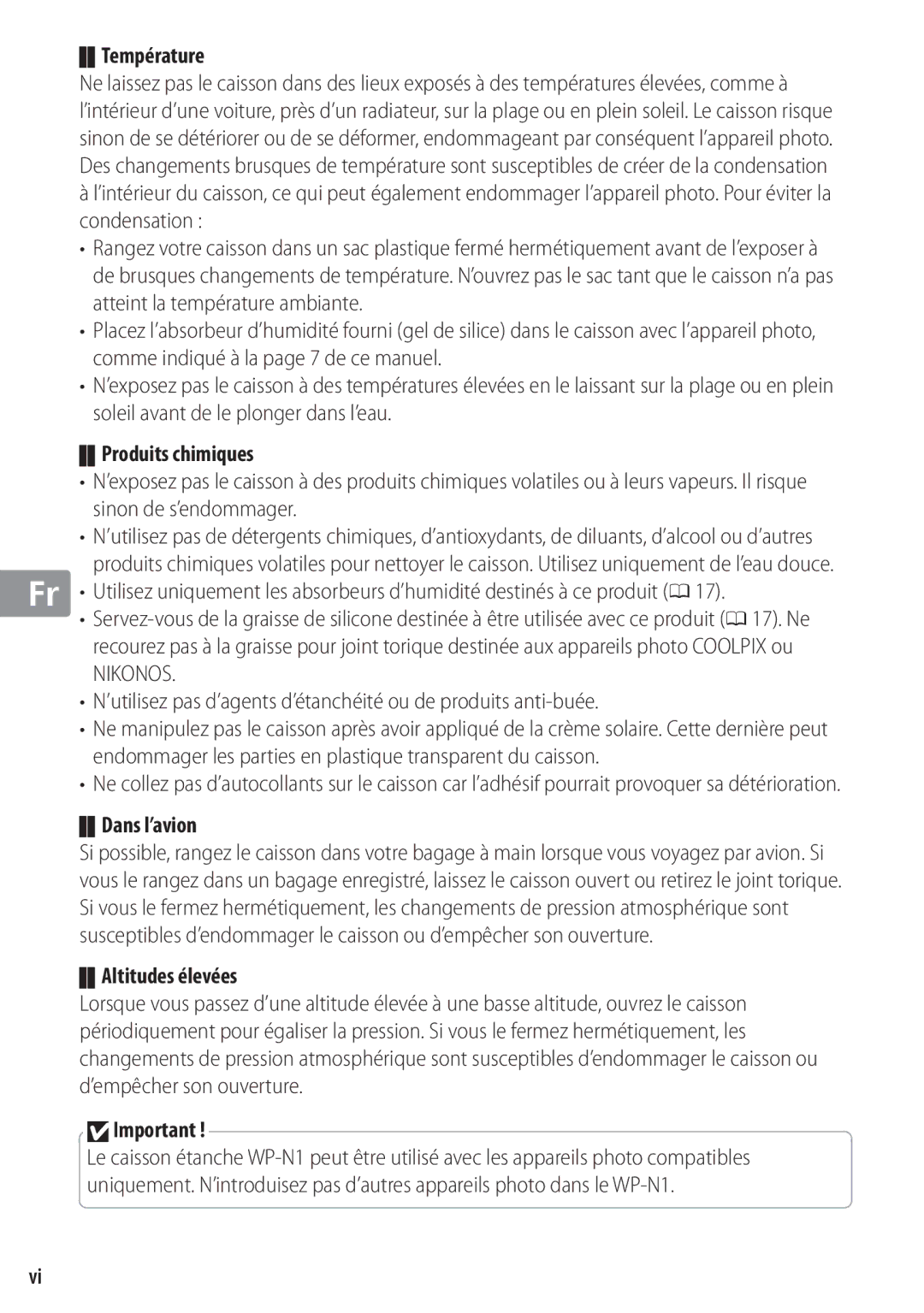 Nikon WP-N1 manual Température, Produits chimiques, Dans l’avion, Altitudes élevées 