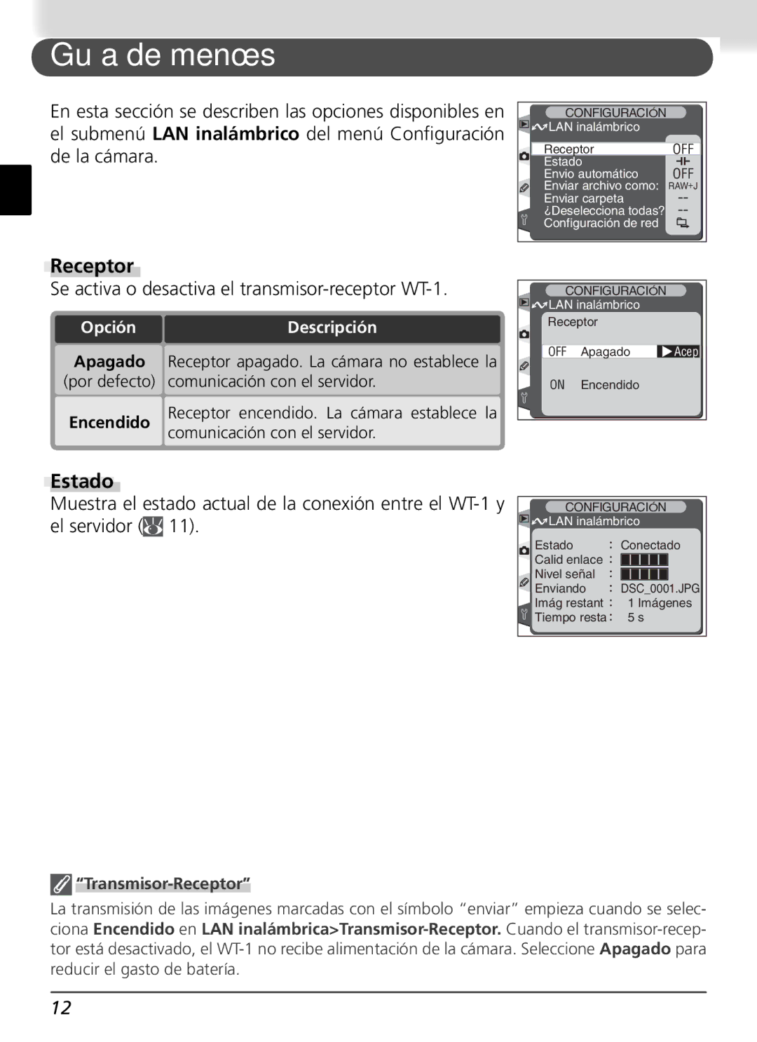 Nikon WT-1 user manual Guía de menús, Receptor, Estado, OpciónDescripción 