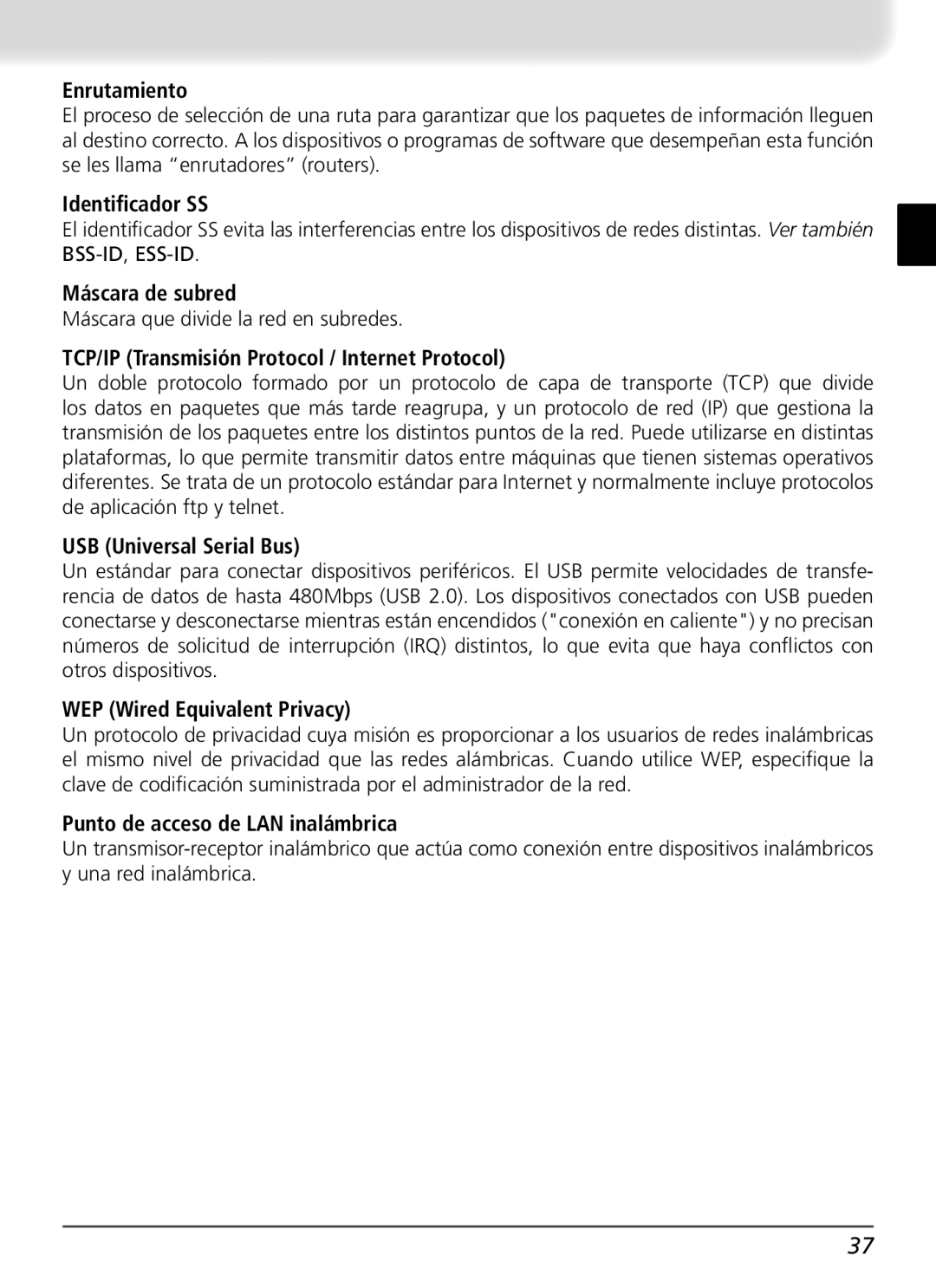 Nikon WT-1 user manual Enrutamiento, Identiﬁcador SS, Máscara de subred, TCP/IP Transmisión Protocol / Internet Protocol 