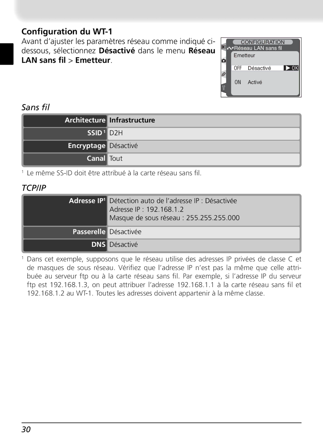 Nikon user manual Conﬁguration du WT-1, Sans ﬁl, Encryptage Désactivé Canal Tout, Passerelle Désactivée 