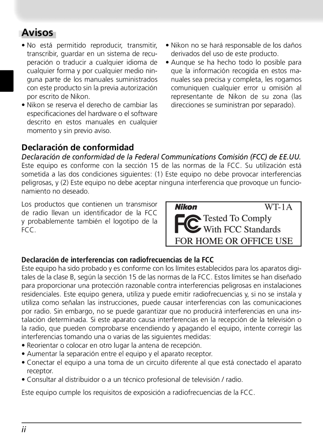 Nikon WT-1 user manual Declaración de conformidad, Declaración de interferencias con radiofrecuencias de la FCC 