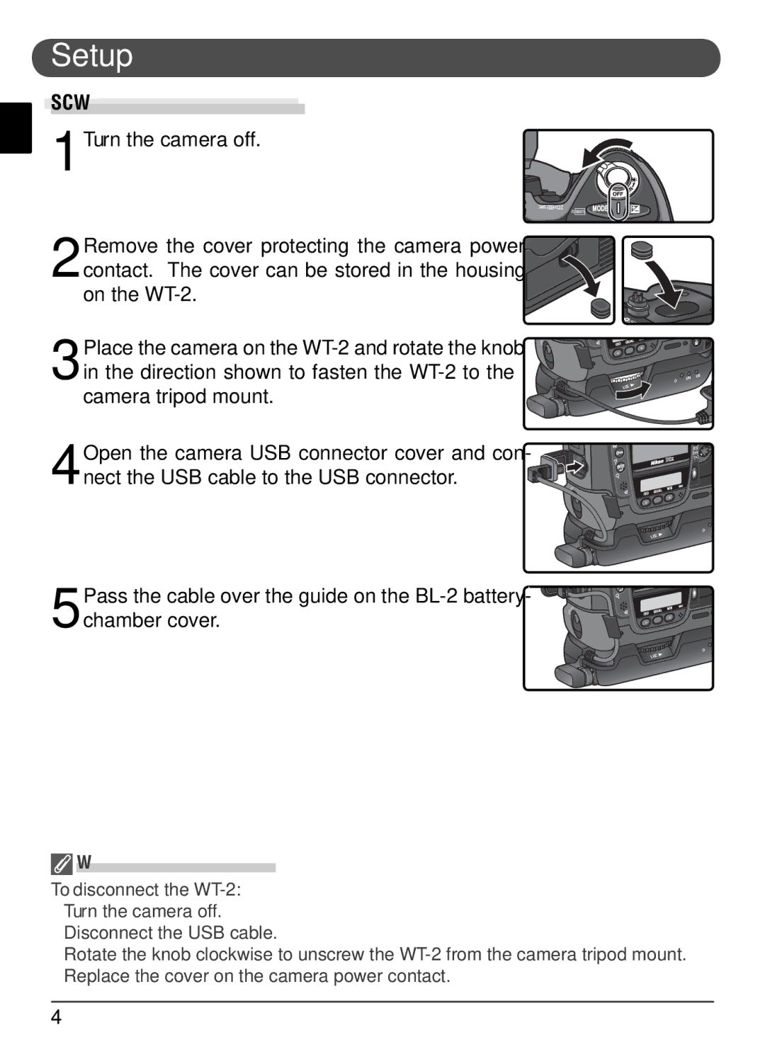 Nikon user manual Setup, Connect the WT-2 1 Turn the camera off, Disconnecting the WT-2 