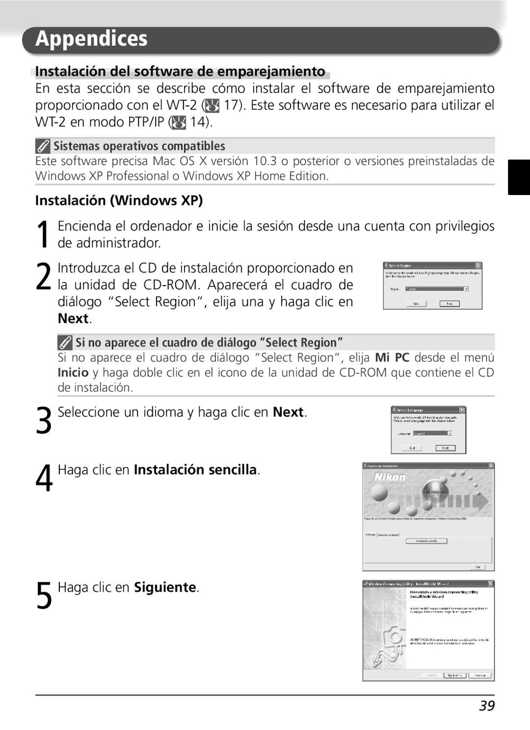 Nikon WT-2 user manual Instalación Windows XP, Haga clic en Instalación sencilla, Sistemas operativos compatibles 