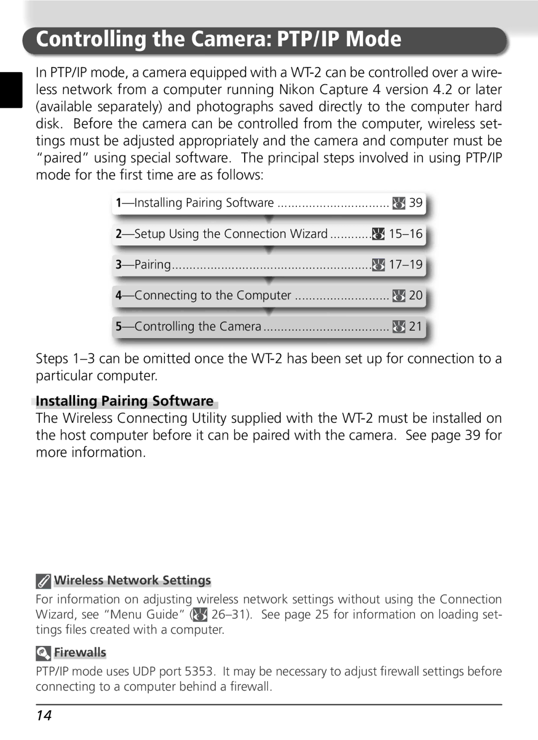 Nikon WT-2 user manual Controlling the Camera PTP/IP Mode, Installing Pairing Software, Setup Using the Connection Wizard 