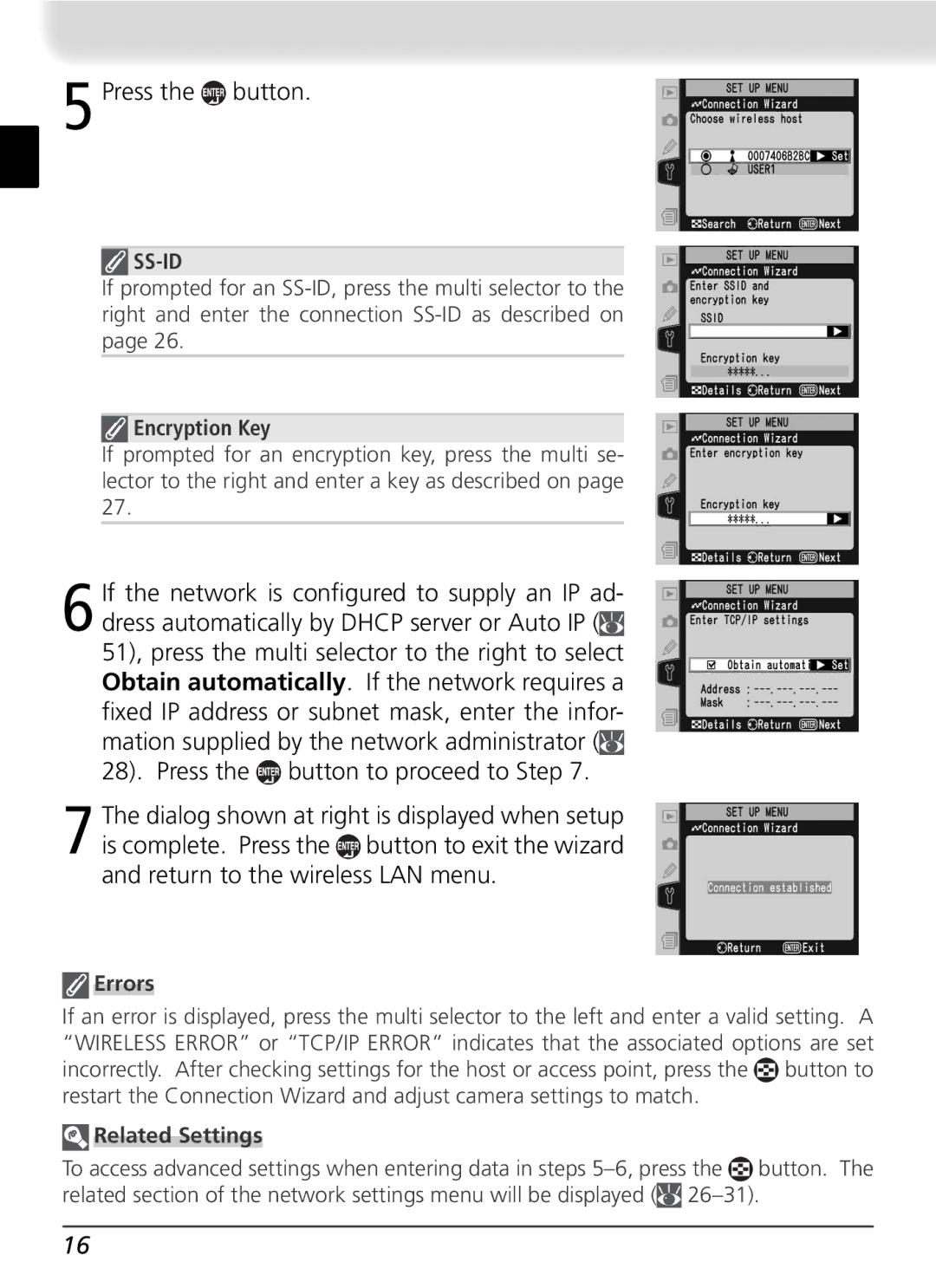 Nikon WT-2 user manual Press the button 