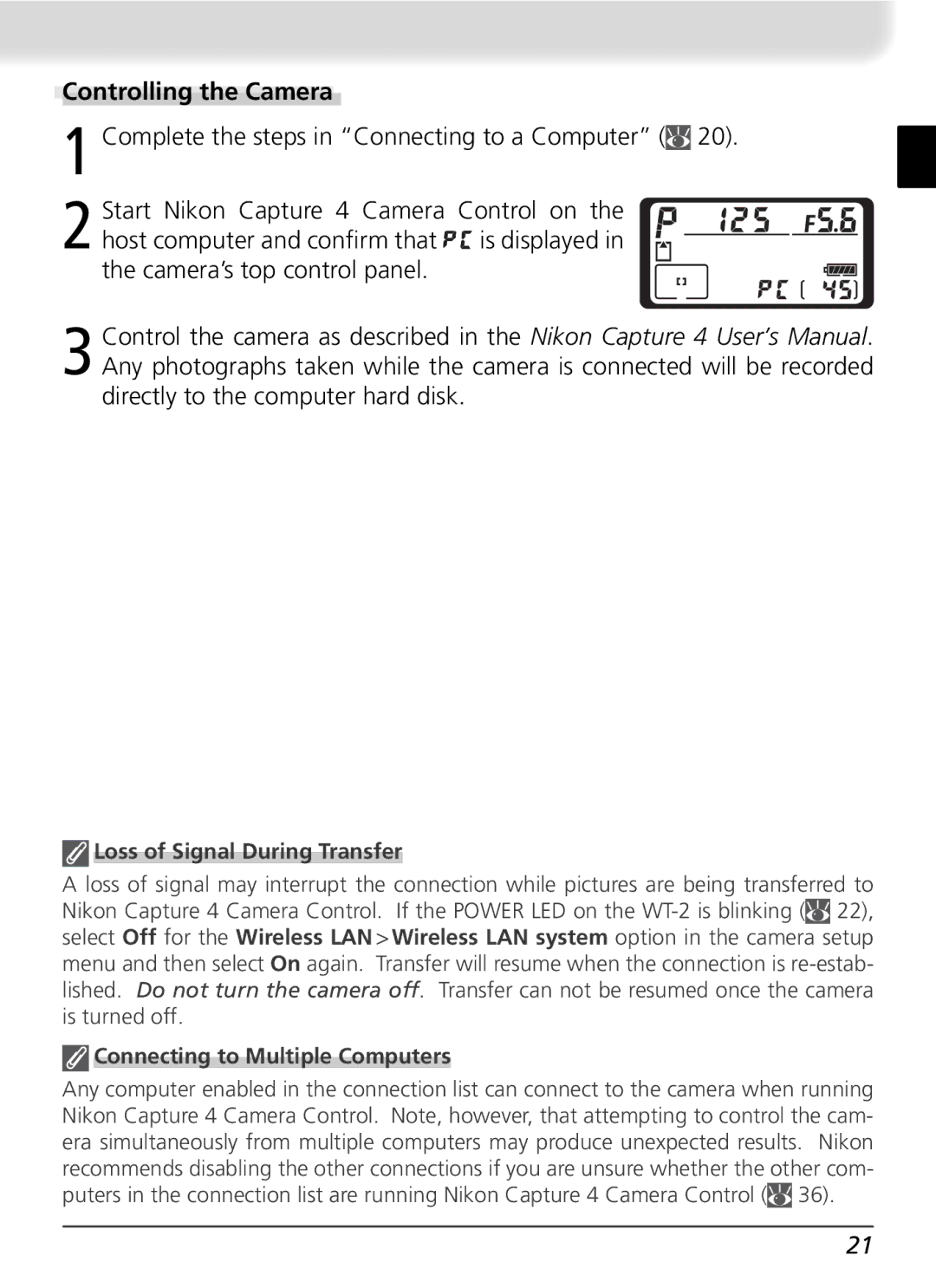 Nikon WT-2 user manual Controlling the Camera, Loss of Signal During Transfer, Connecting to Multiple Computers 