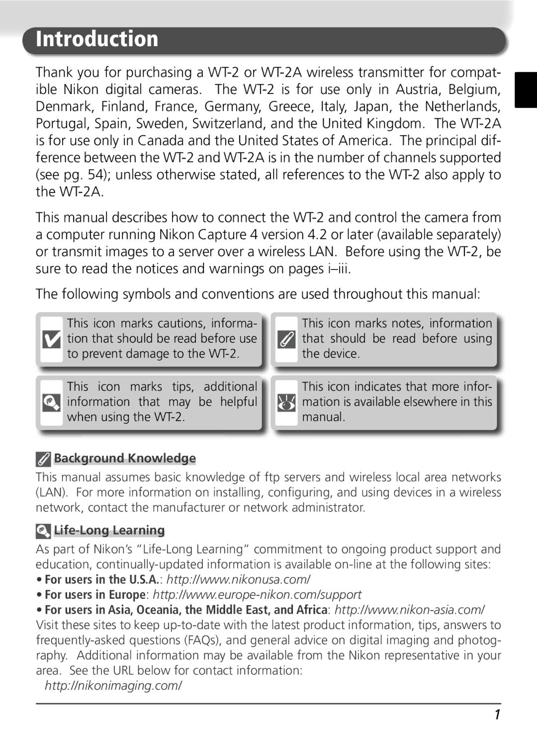 Nikon WT-2 user manual Introduction, Background Knowledge, Life-Long Learning 