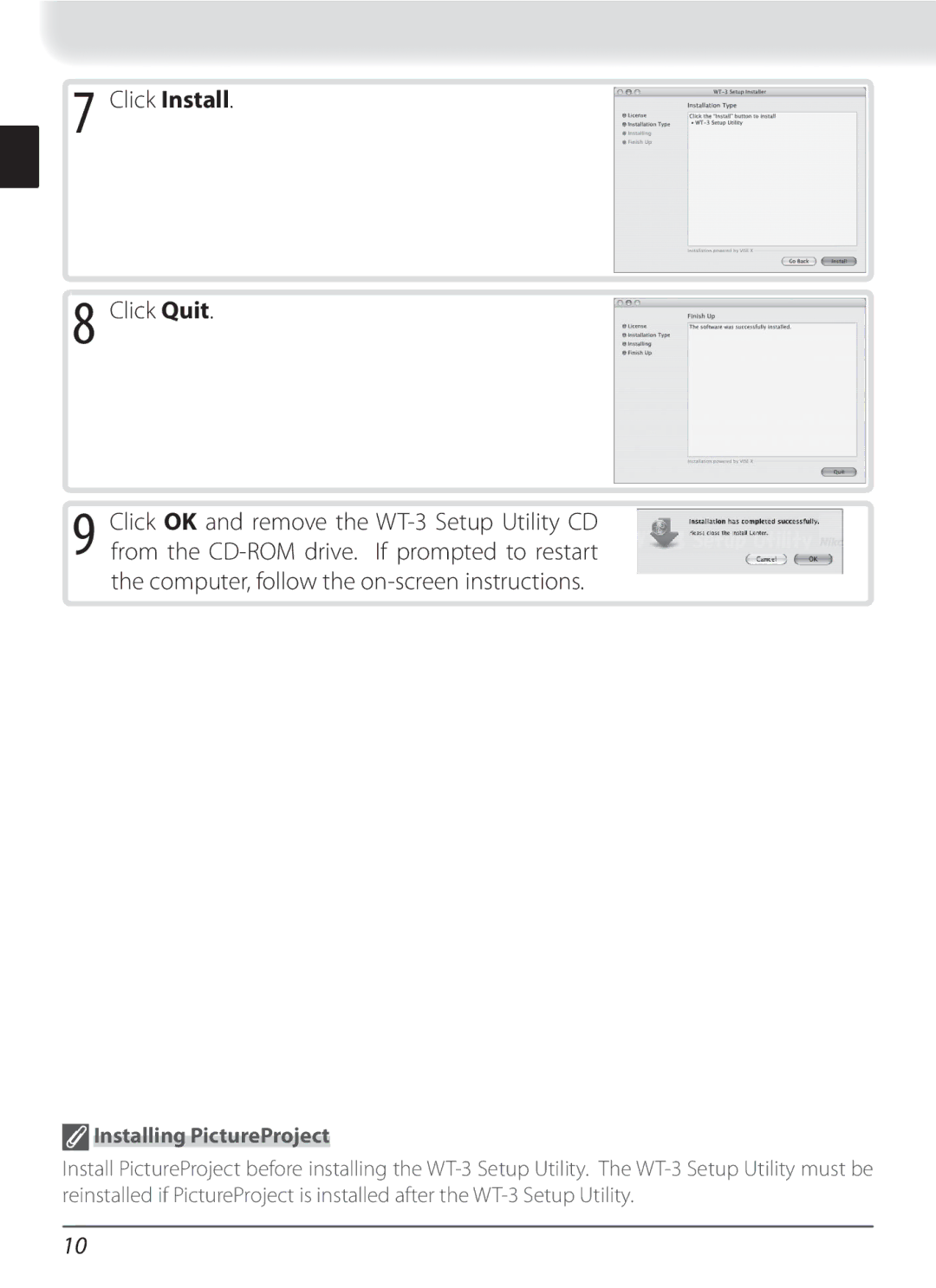 Nikon WT-3 user manual Click Install Click Quit, Installing PictureProject 