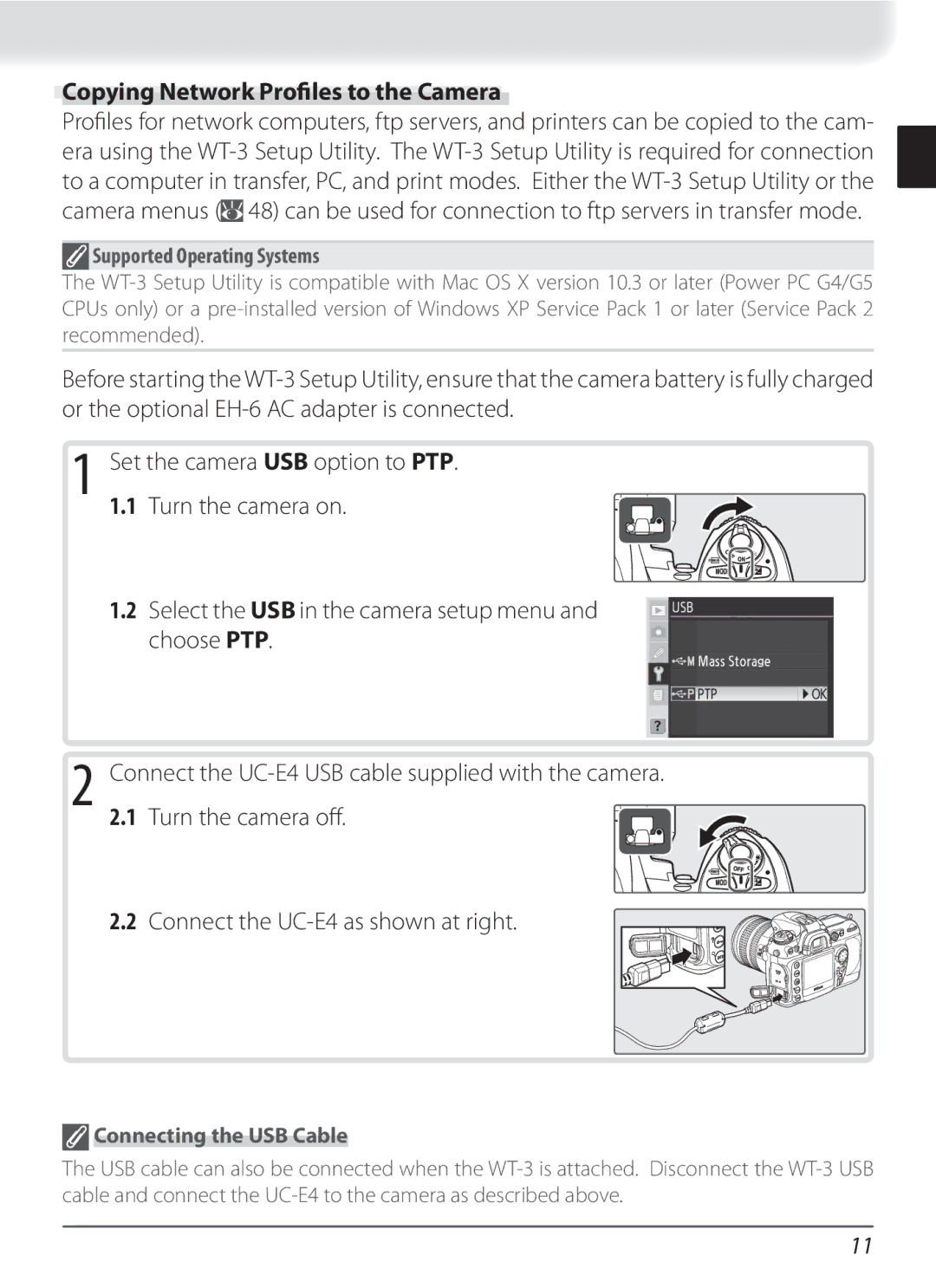 Nikon WT-3 user manual Copying Network Proﬁles to the Camera, Connecting the USB Cable 