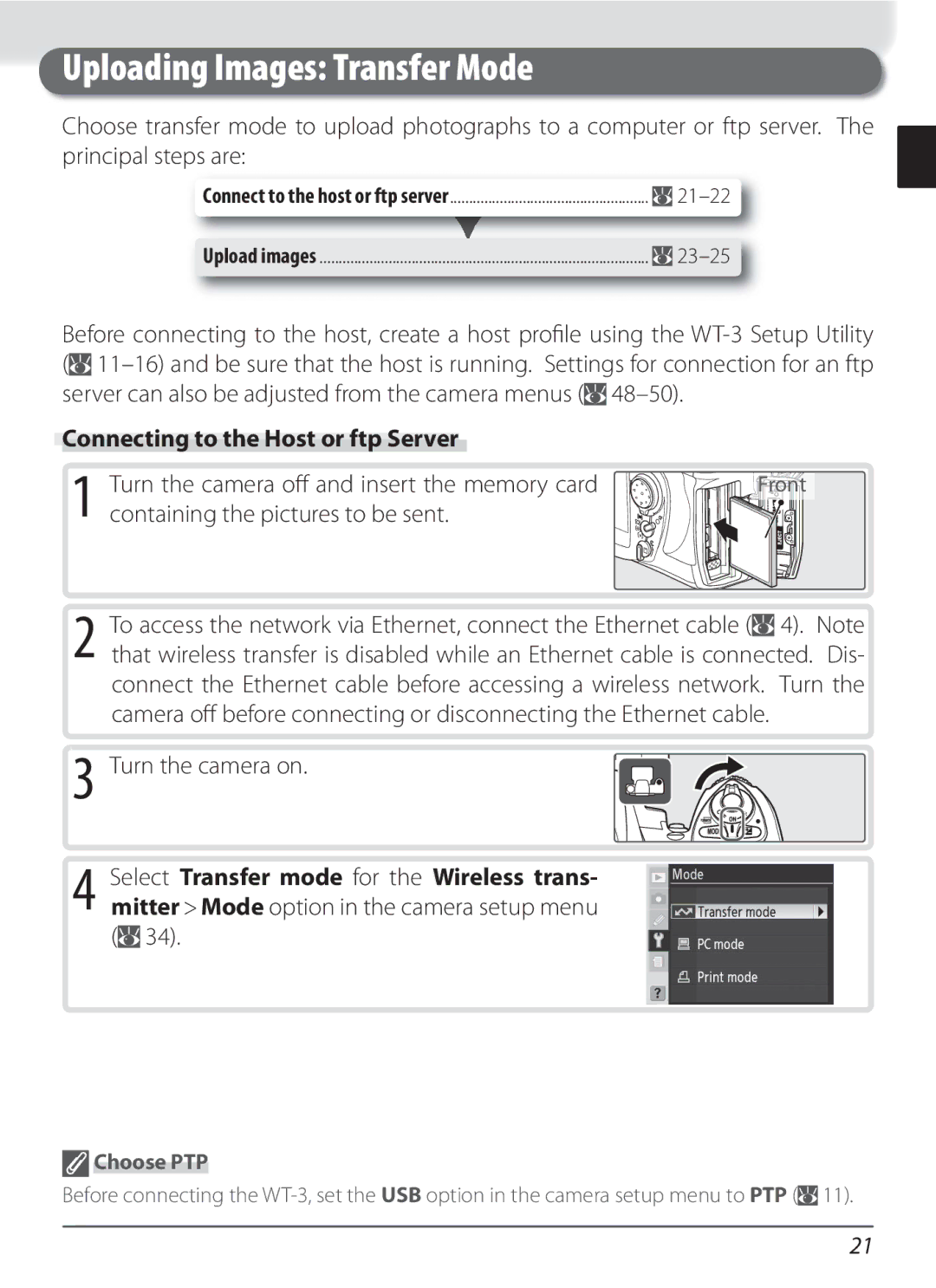 Nikon WT-3 Connecting to the Host or ftp Server, Turn the camera oﬀ and insert the memory card, Upload images, Choose PTP 