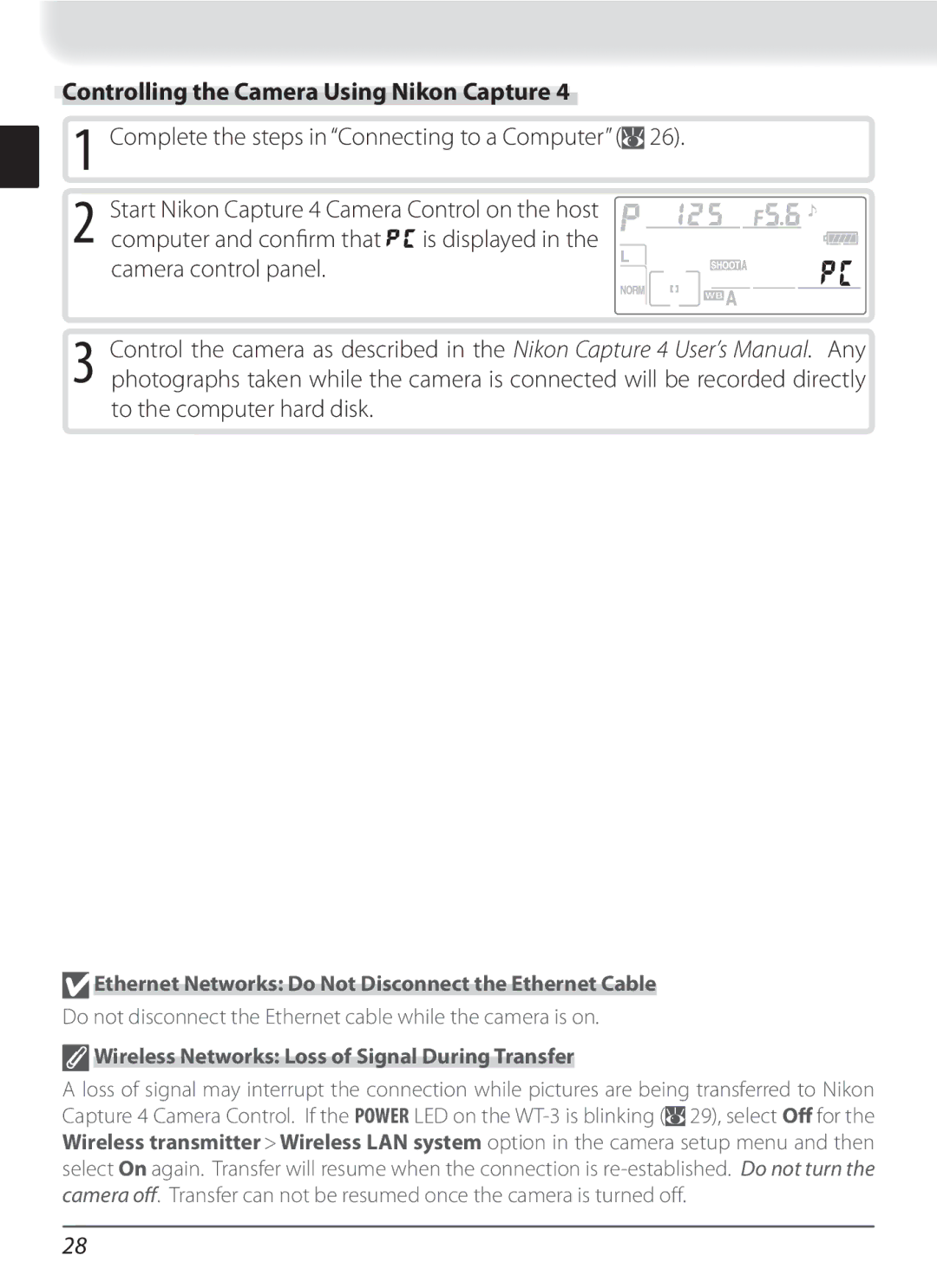 Nikon WT-3 user manual Controlling the Camera Using Nikon Capture, Ethernet Networks Do Not Disconnect the Ethernet Cable 